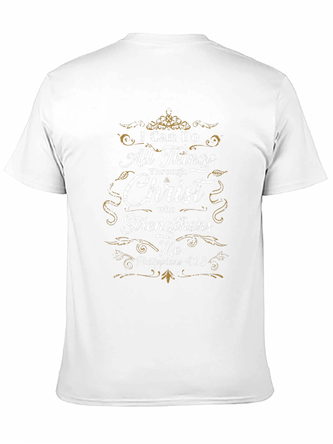 I Can Do All Things Through Christ T-Shirt