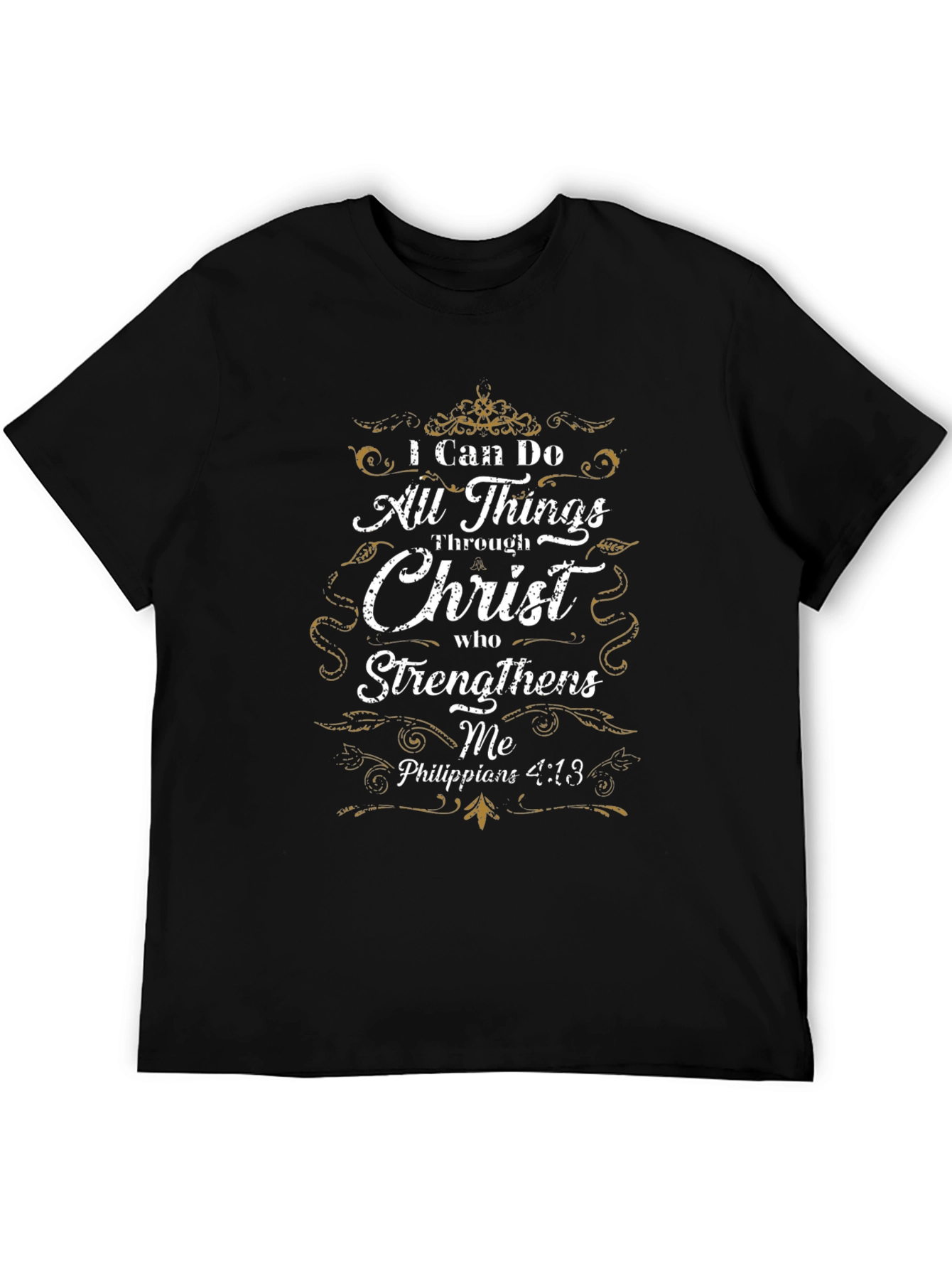 I Can Do All Things Through Christ T-Shirt