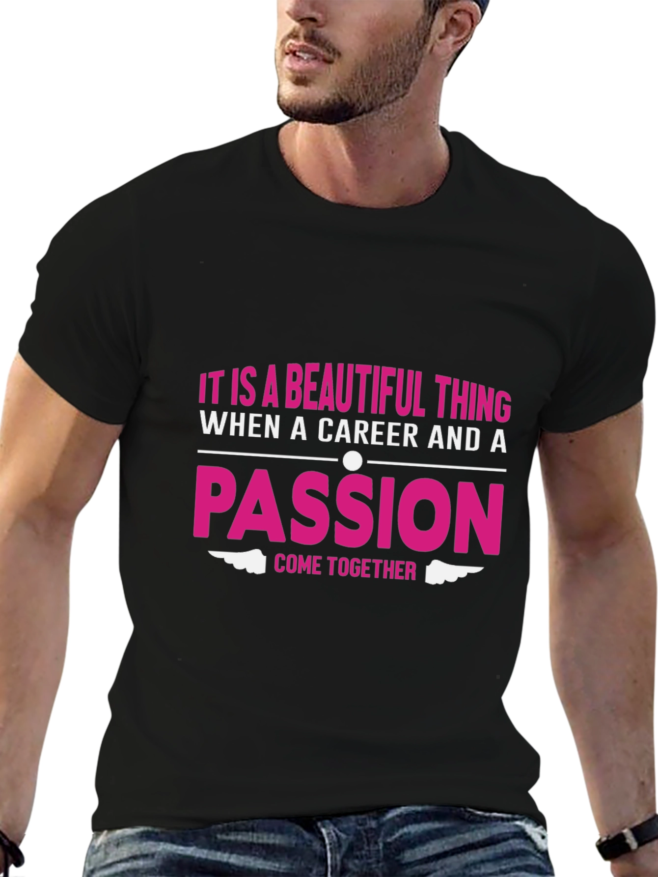 Passion & Career T-Shirt - Beautiful Thing Graphic Tee