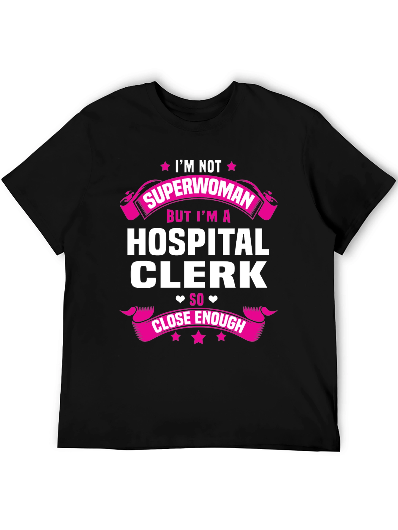 Hospital Clerk Superwoman T-Shirt - Funny Gift