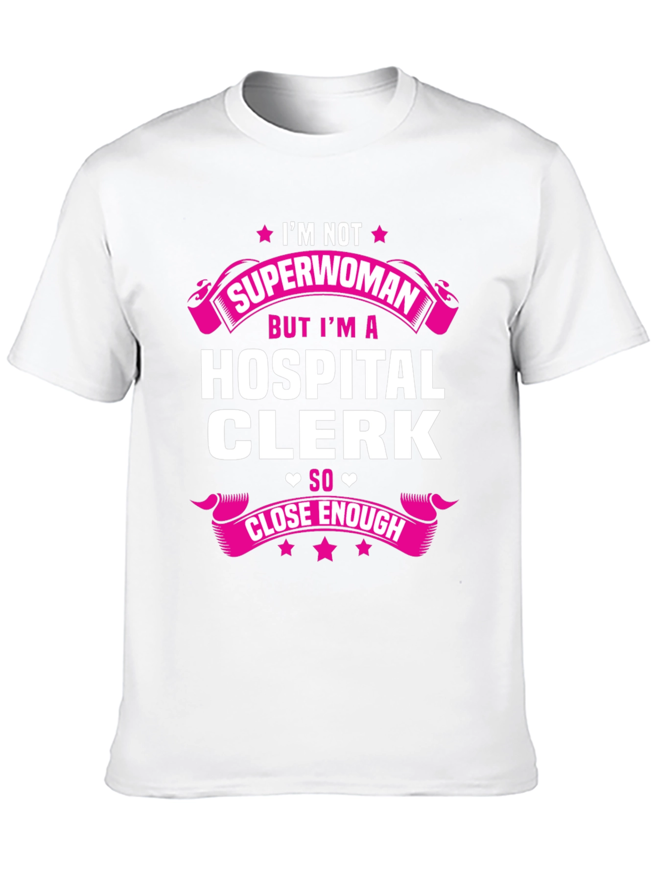 Hospital Clerk Superwoman T-Shirt - Funny Gift