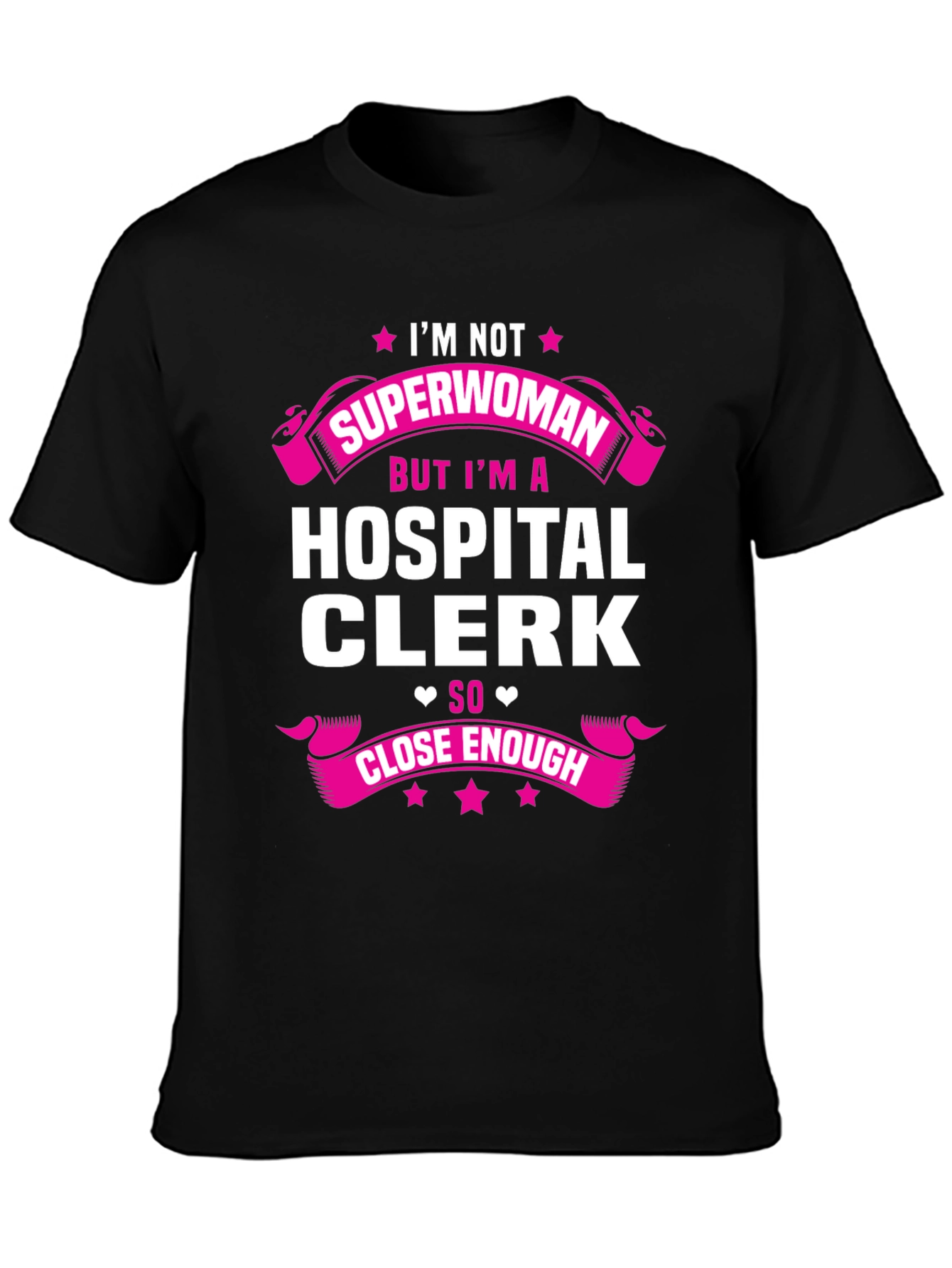 Hospital Clerk Superwoman T-Shirt - Funny Gift