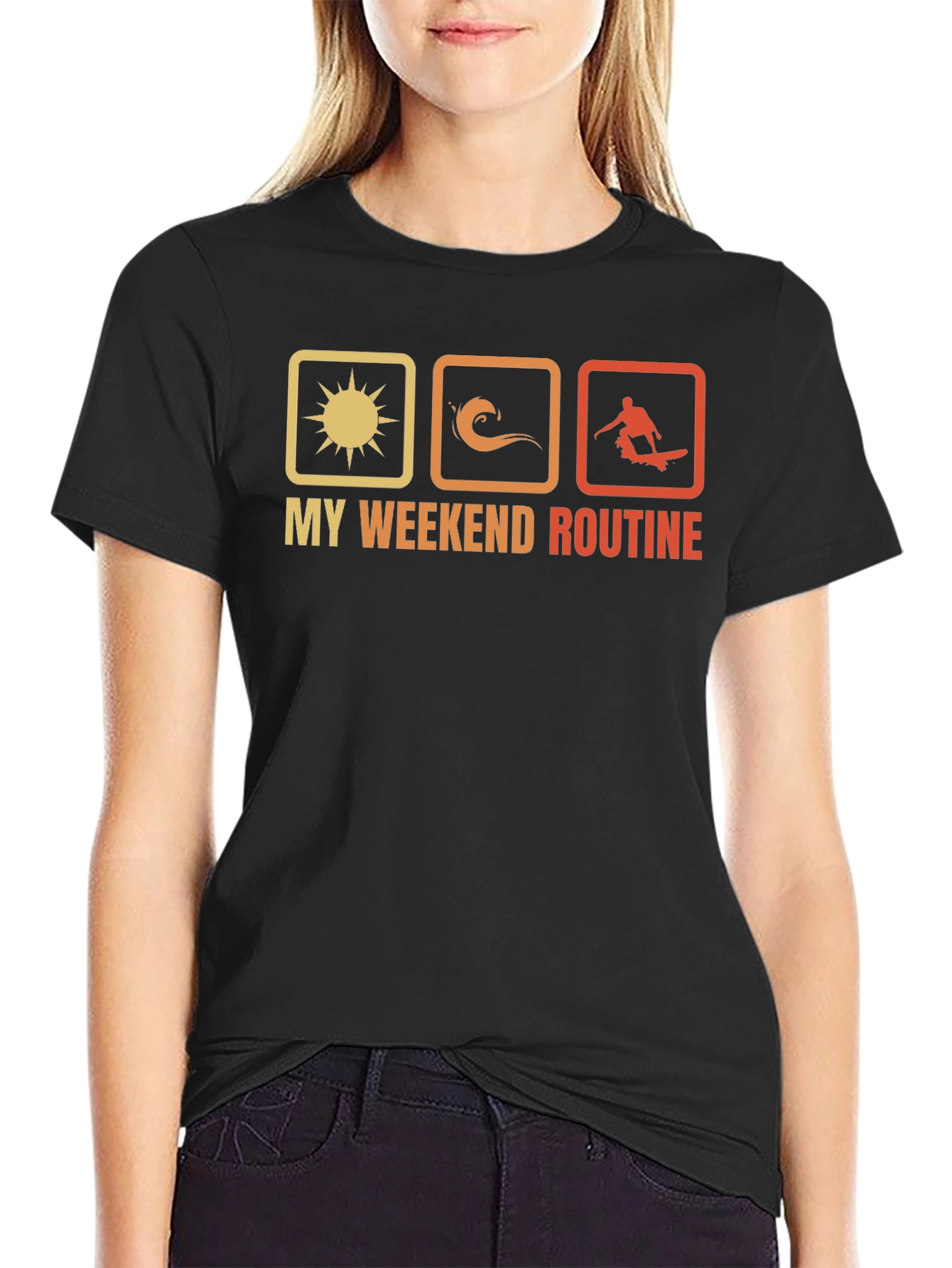 My Weekend Routine T-Shirt: Sun Surf Skate