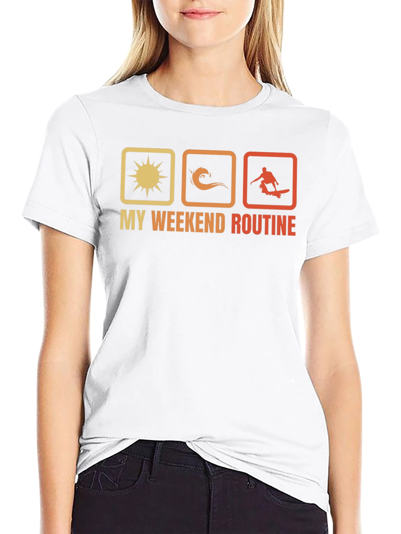 My Weekend Routine T-Shirt: Sun Surf Skate