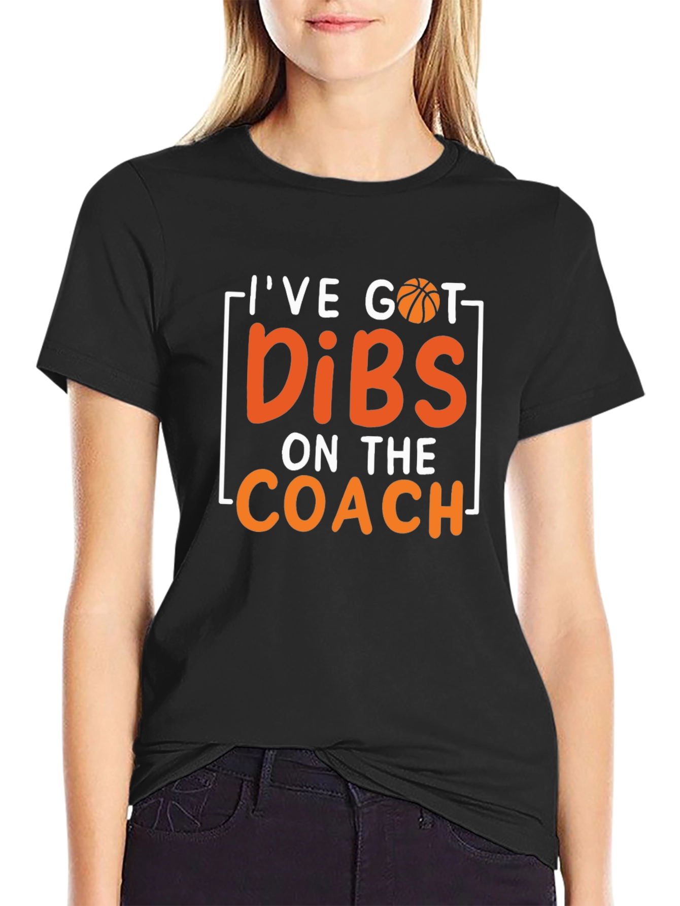 Ive Got Dibs On The Coach T-Shirt Basketball