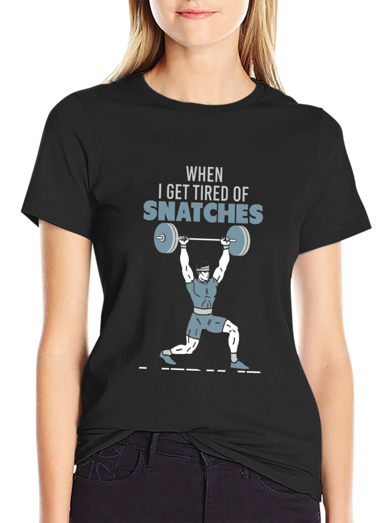 Snatch Weightlifting Graphic Tee - Gym Humor T-Shirt
