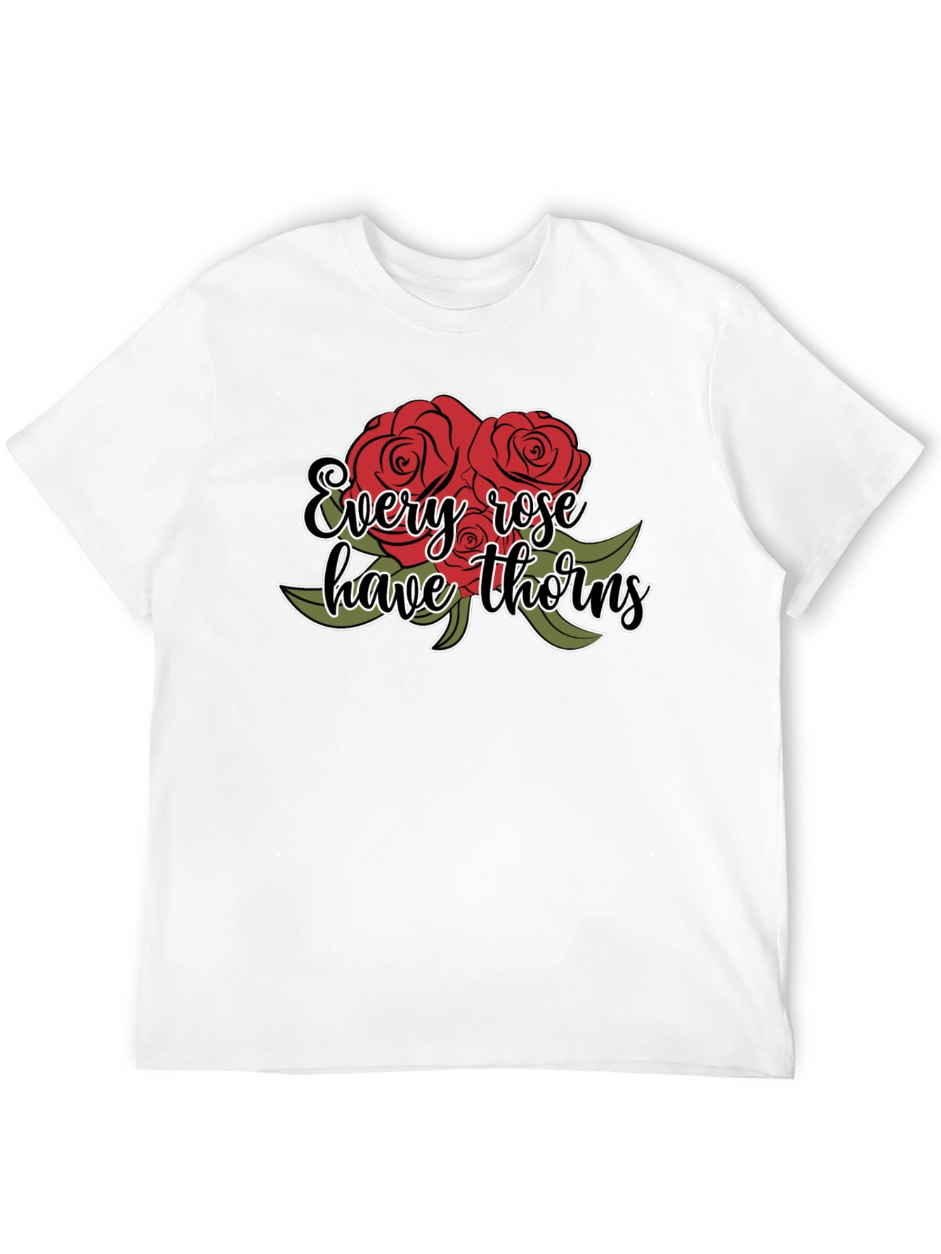 Roses Have Thorns Graphic T-Shirt
