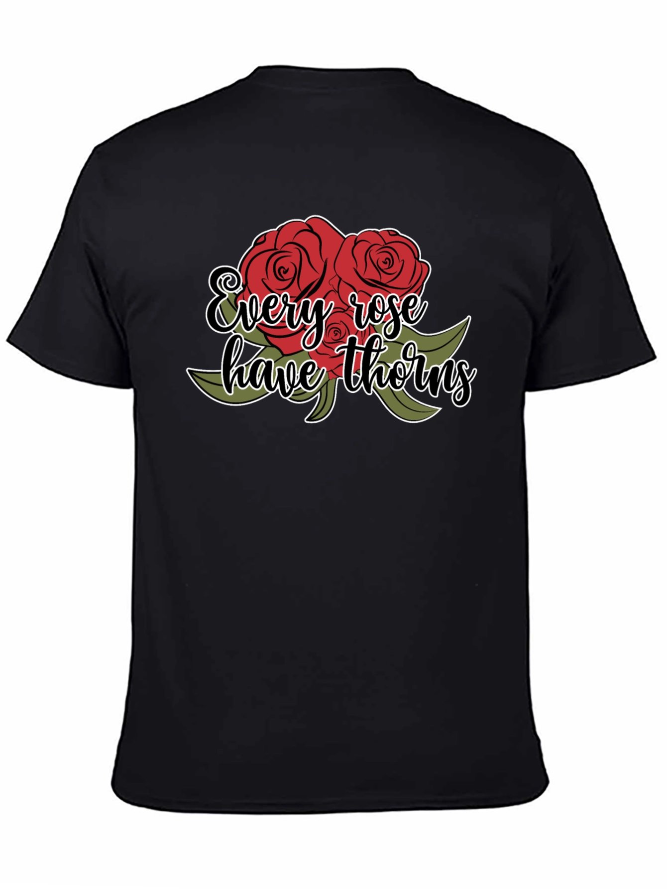 Roses Have Thorns Graphic T-Shirt