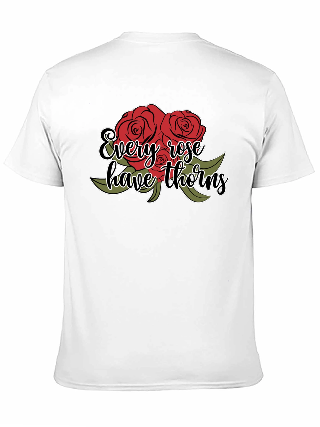 Roses Have Thorns Graphic T-Shirt