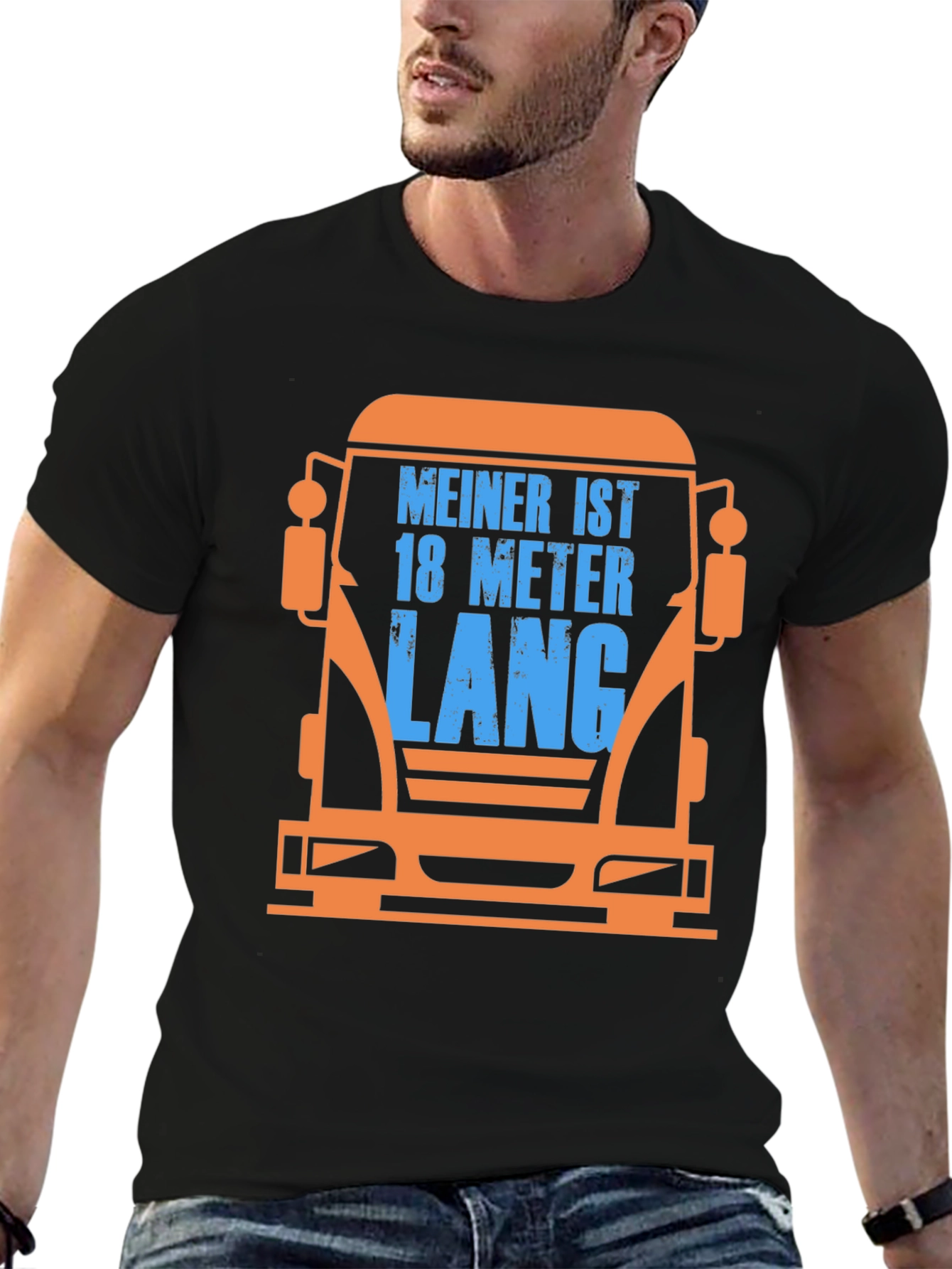 Truck Driver T-Shirt - Mein Ist 18 Meter Lang