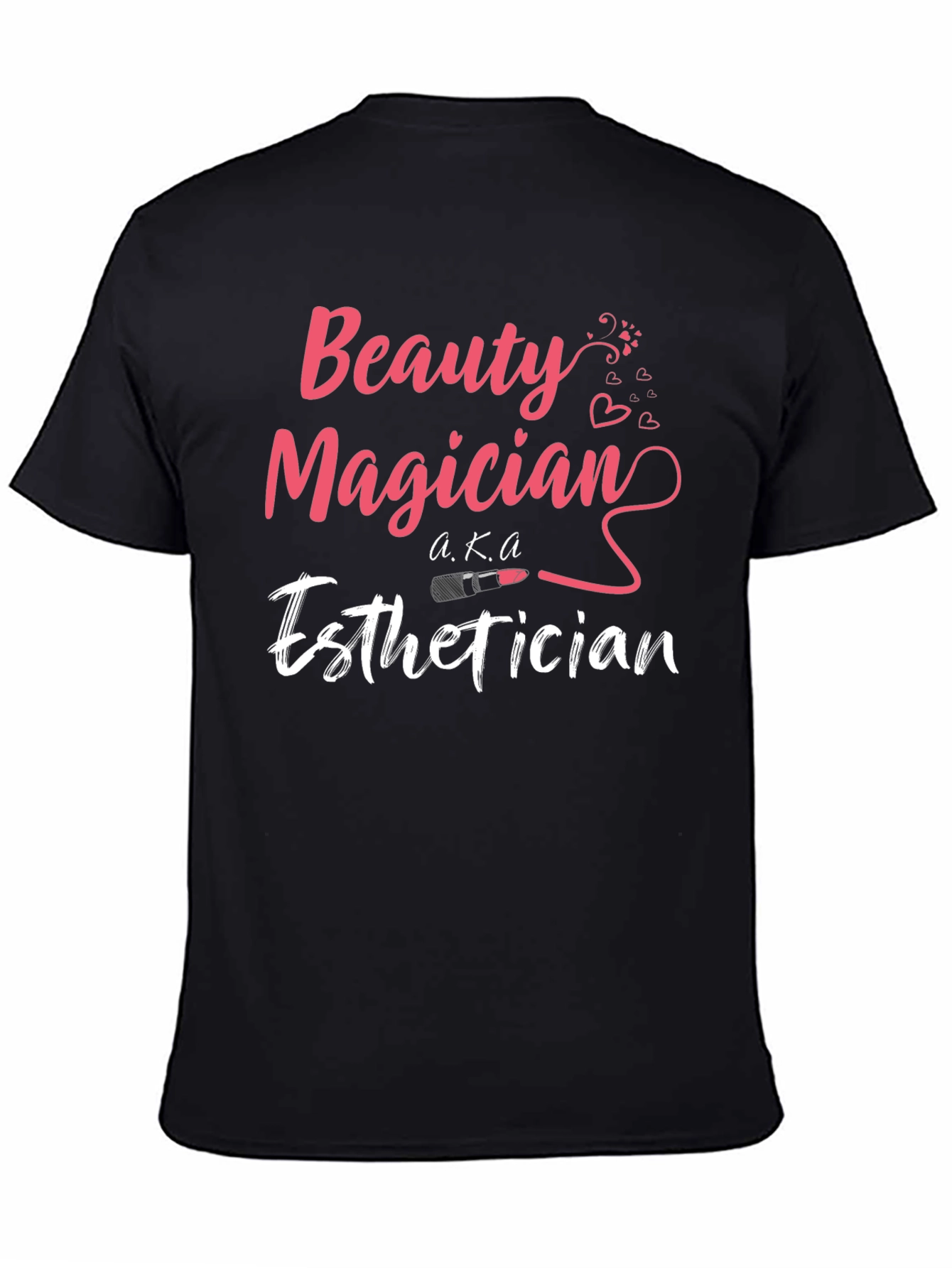 Beauty Magician Esthetician T-Shirt