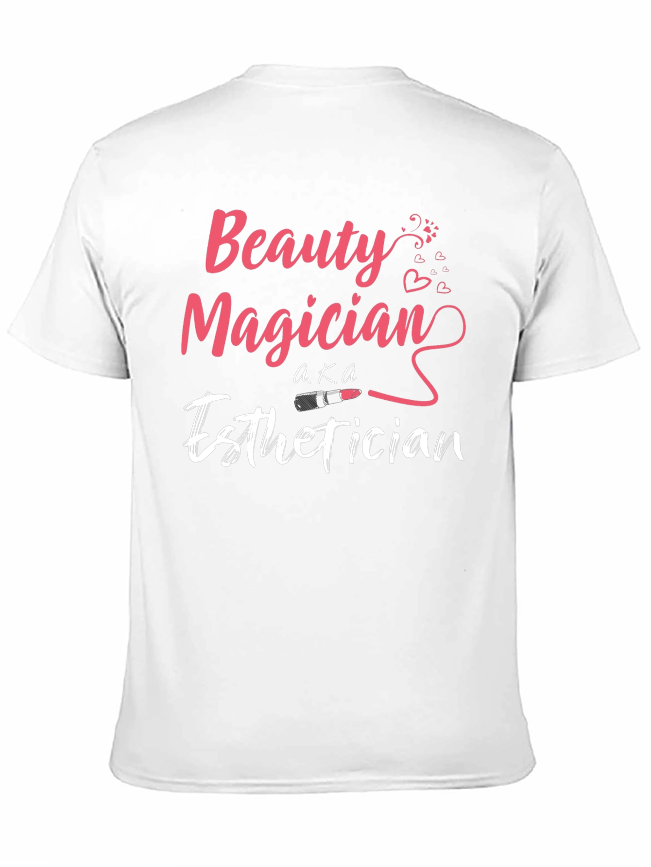 Beauty Magician Esthetician T-Shirt