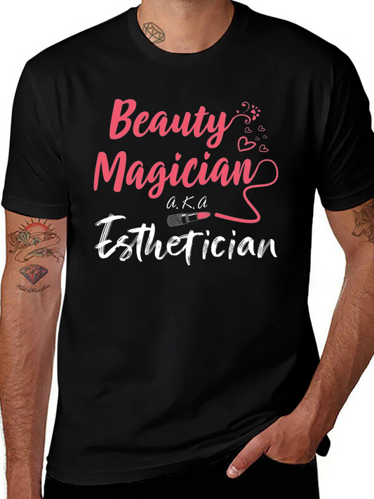 Beauty Magician Esthetician T-Shirt
