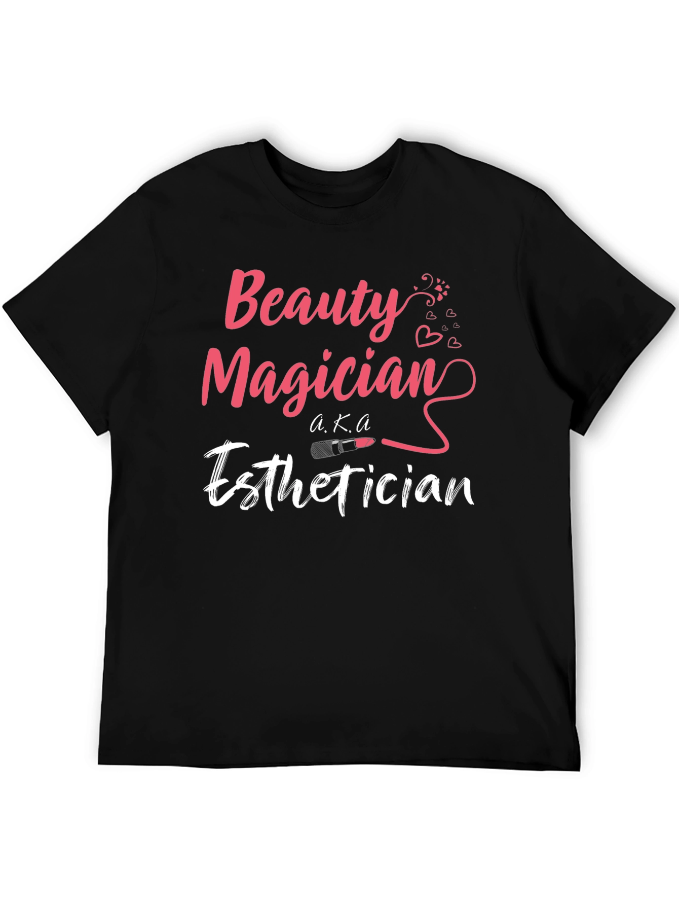 Beauty Magician Esthetician T-Shirt
