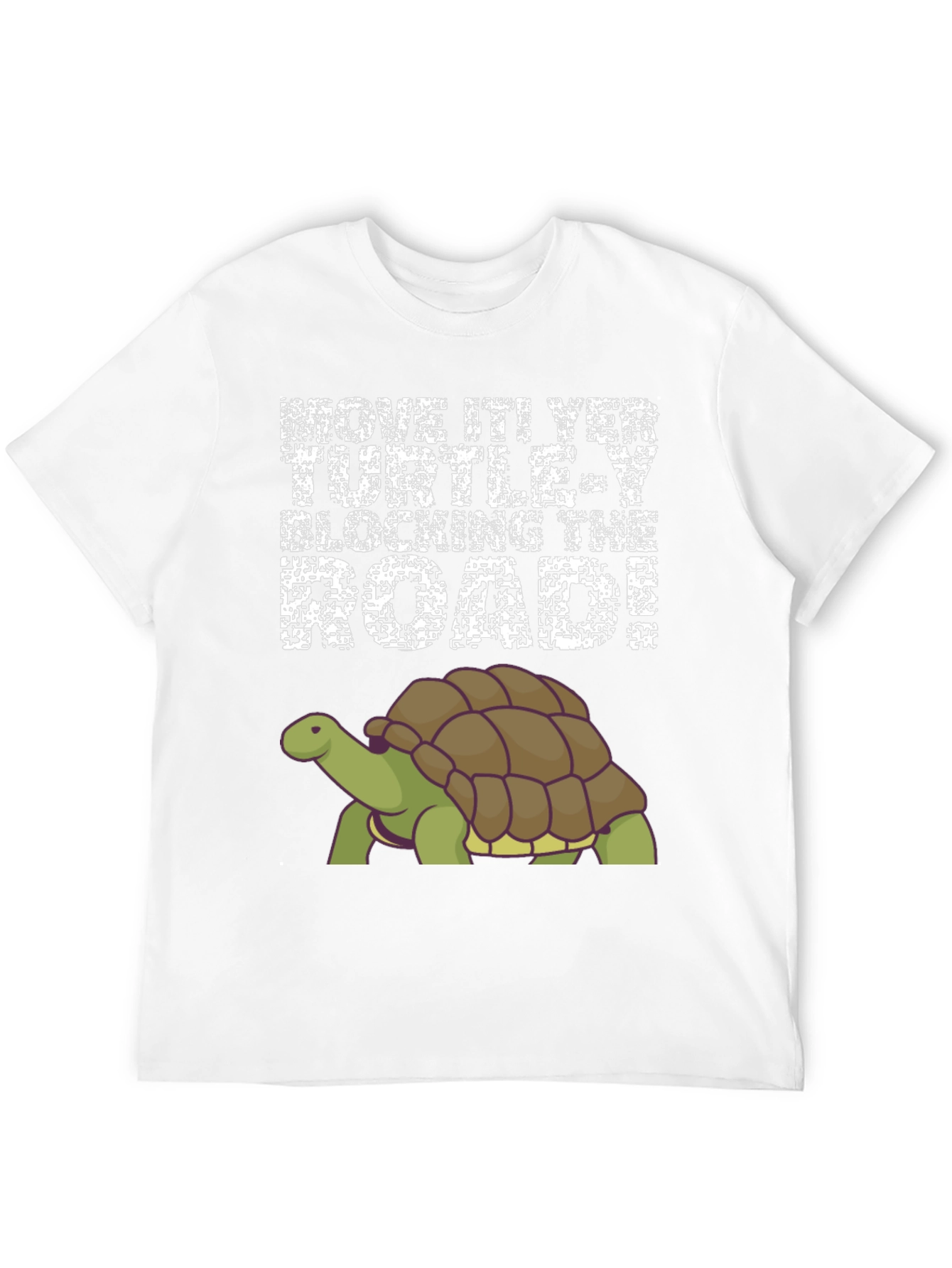 Move It Turtle Blocking The Road T-Shirt