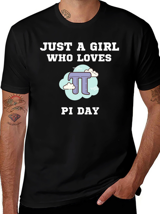 Just a Girl Who Loves Pi Day Black T-Shirt