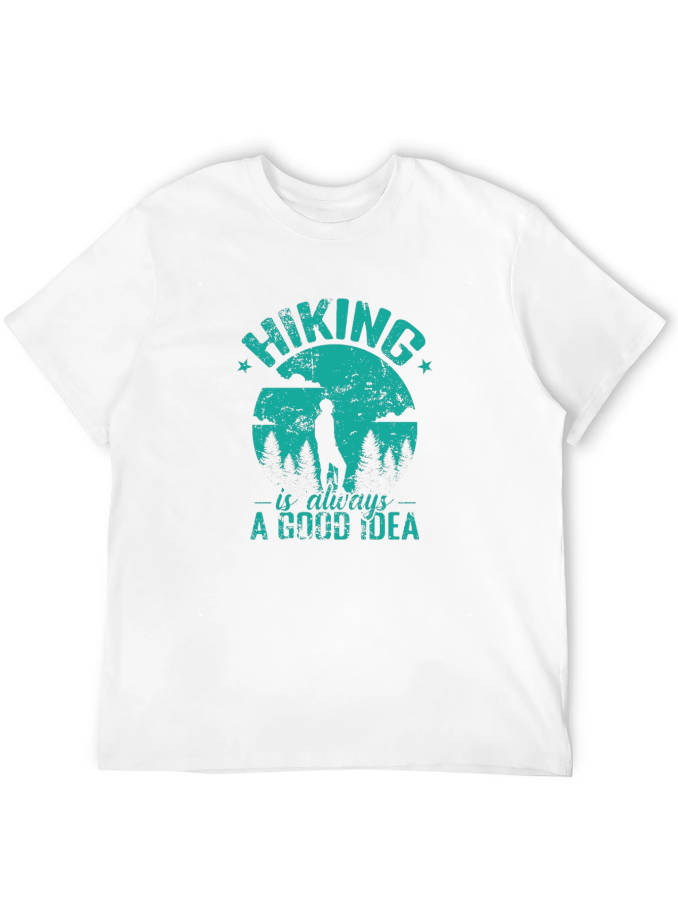 Hiking is Always a Good Idea Graphic T-Shirt