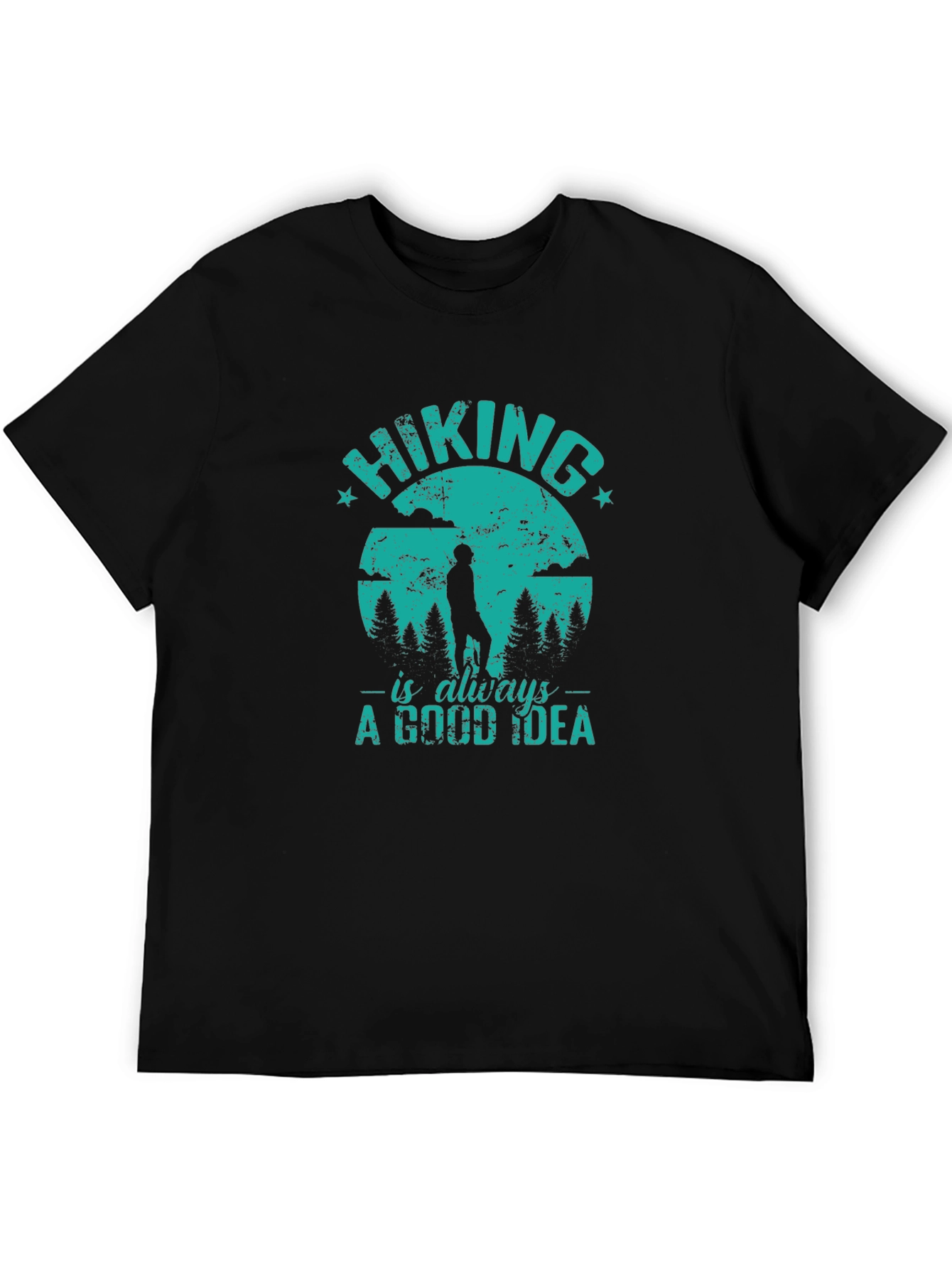 Hiking is Always a Good Idea Graphic T-Shirt