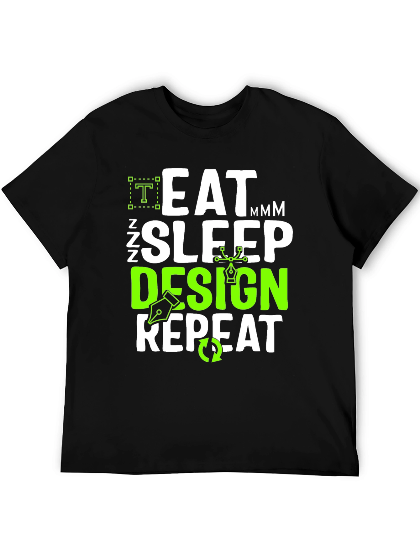 Eat Sleep Design Repeat Graphic Tee
