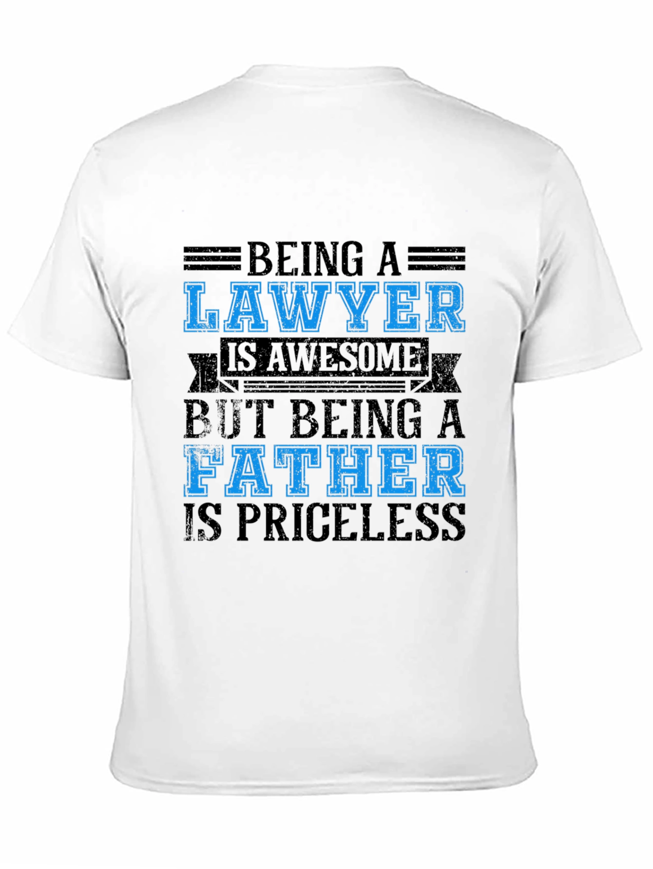 Lawyer Father Black T-Shirt - Priceless