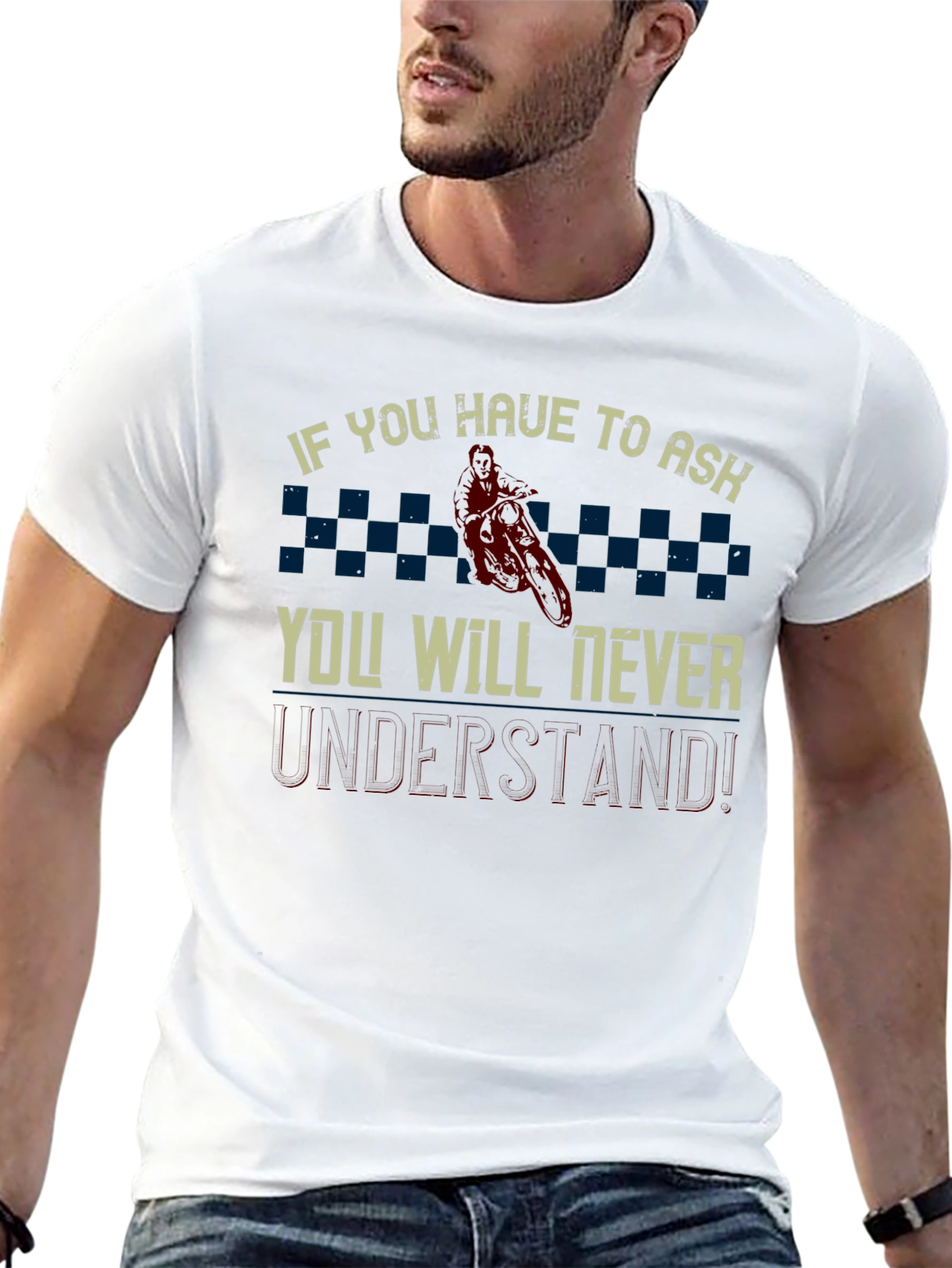 If You Have to Ask Motocross Graphic Tee