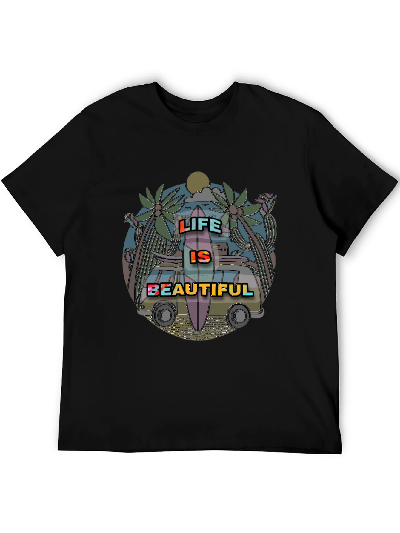 Life Is Beautiful T-Shirt - Summer Vibes