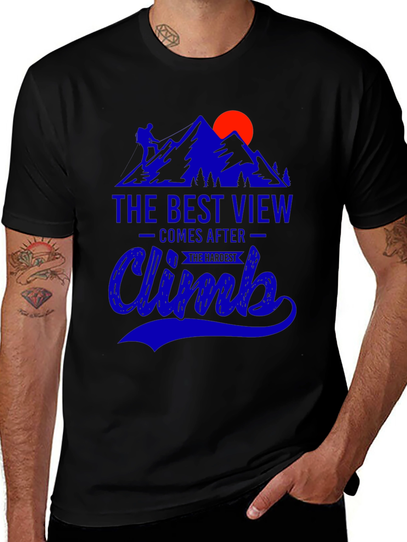 Climb Mountain T-Shirt: Best View After