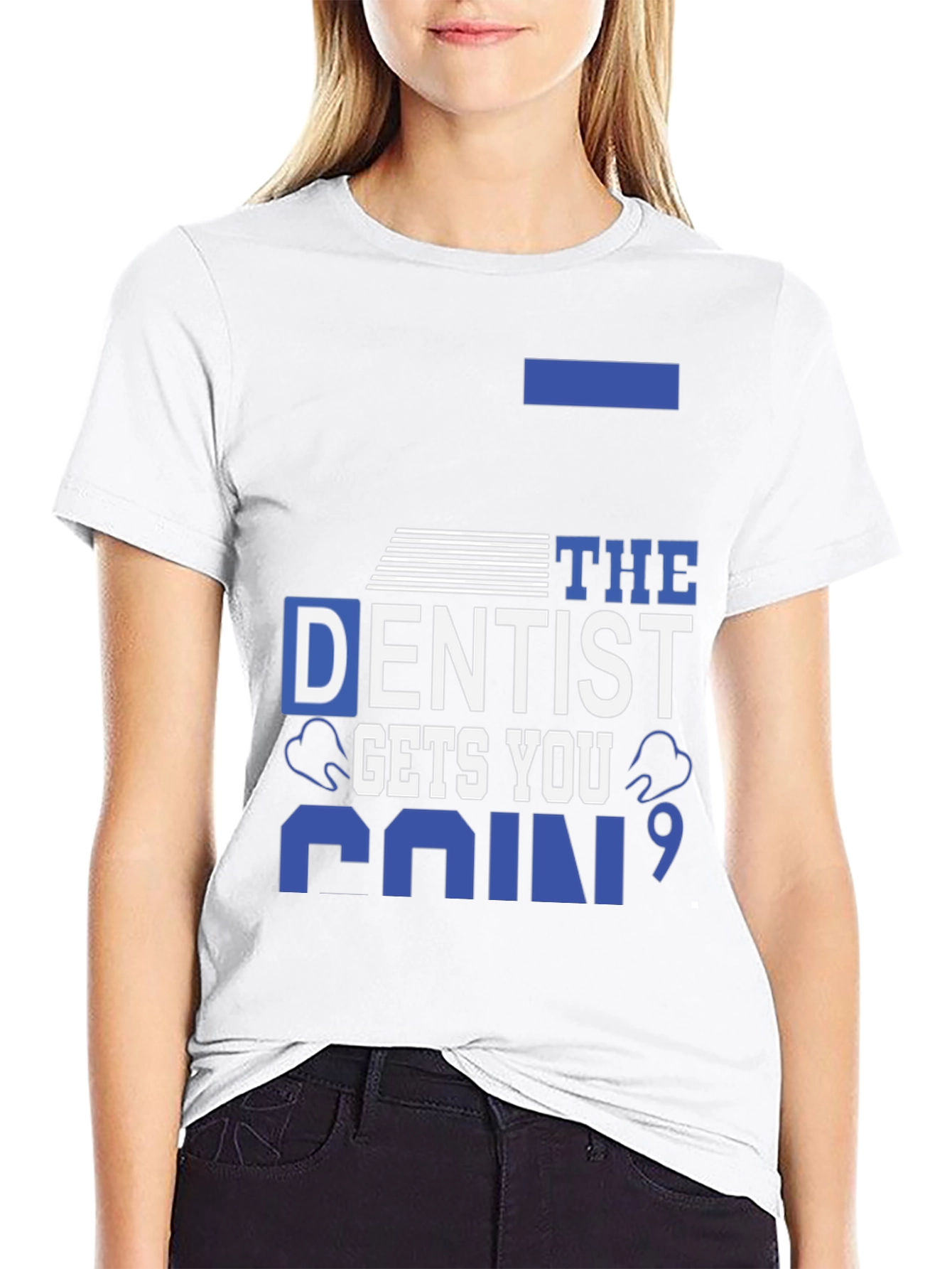 Dentist Gets You Pain T-Shirt - Black Cotton Tee