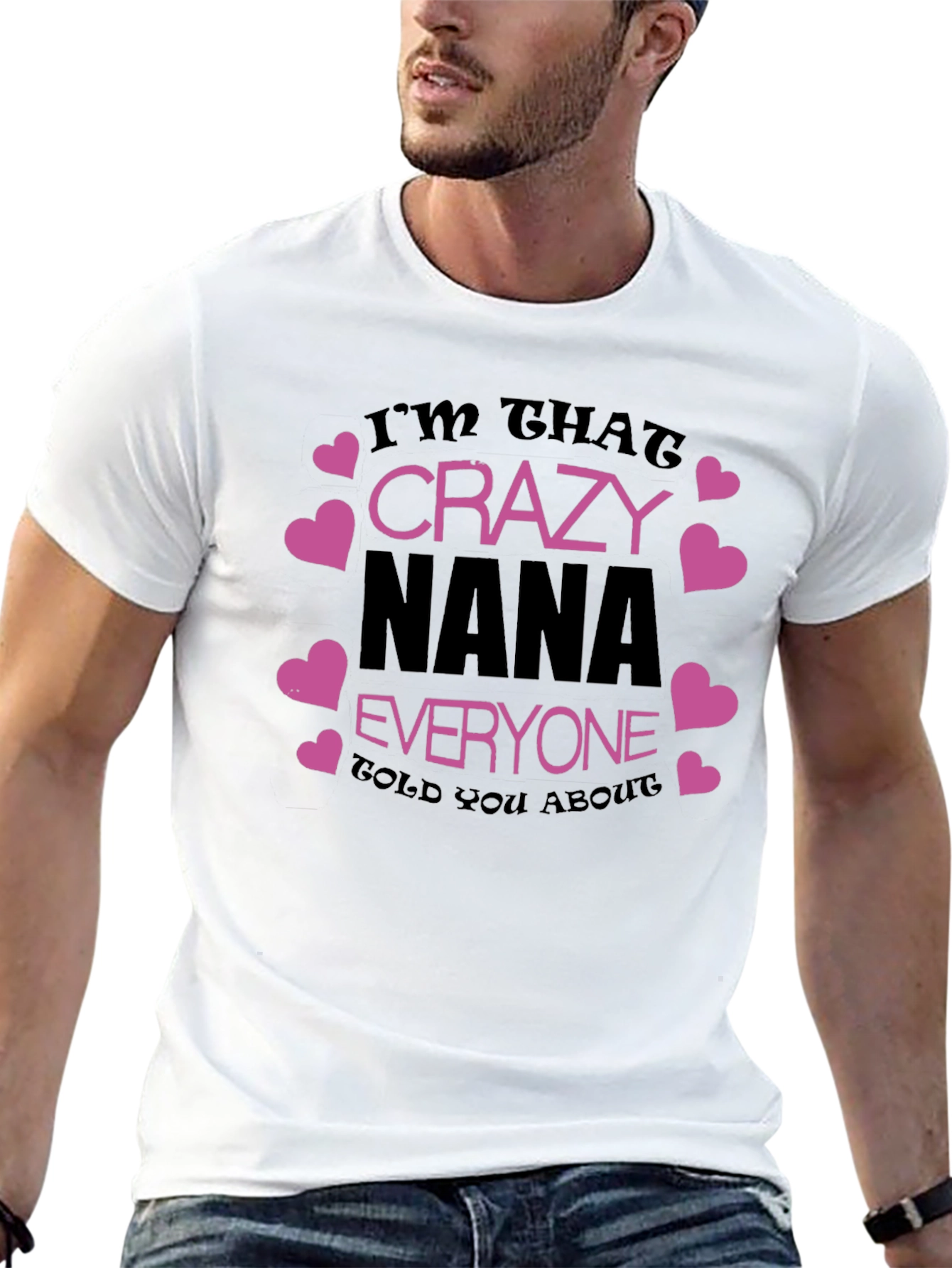 Crazy Nana T-Shirt - Fun Graphic Tee