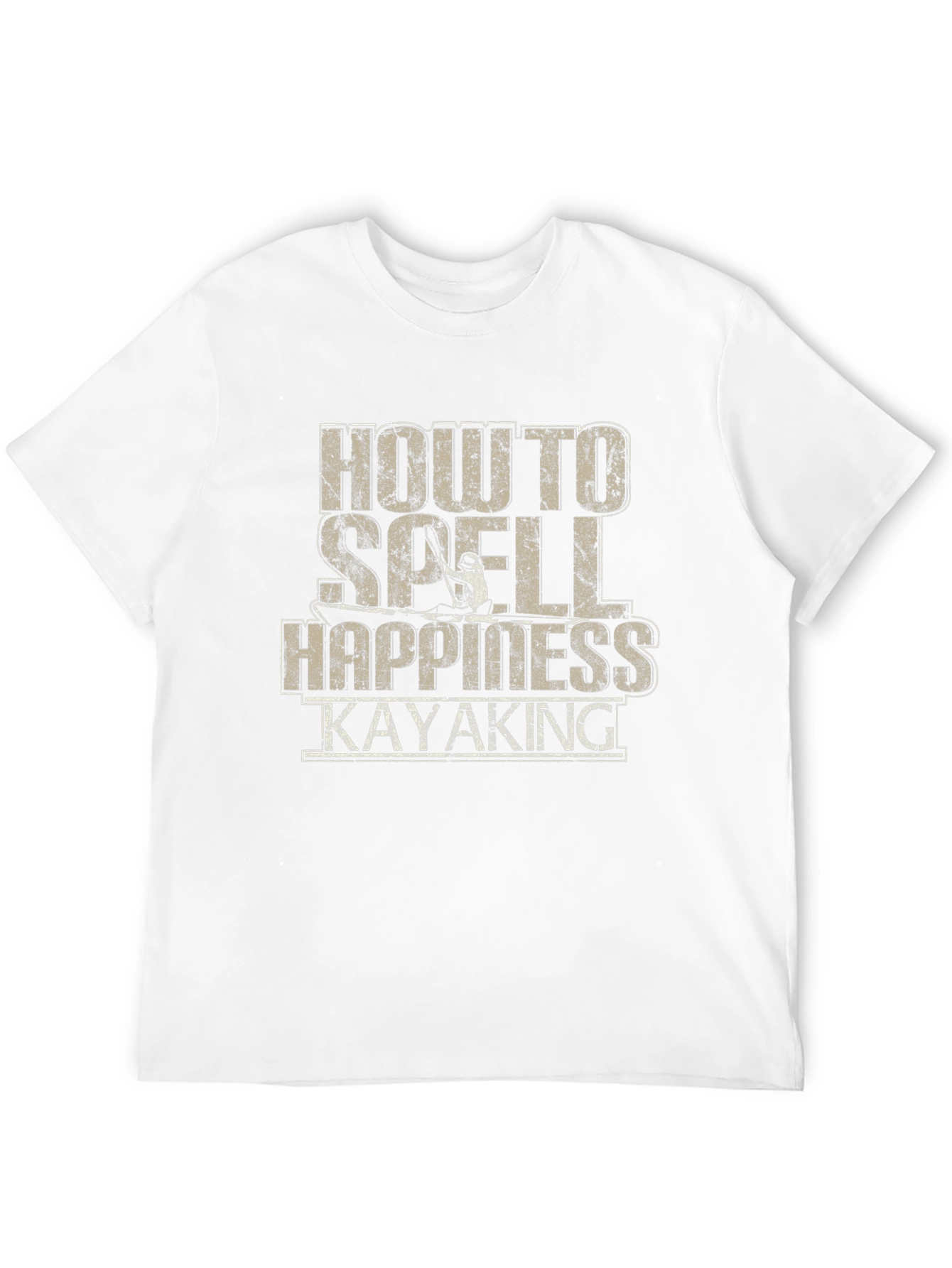 How to Spell Happiness Kayaking T-Shirt