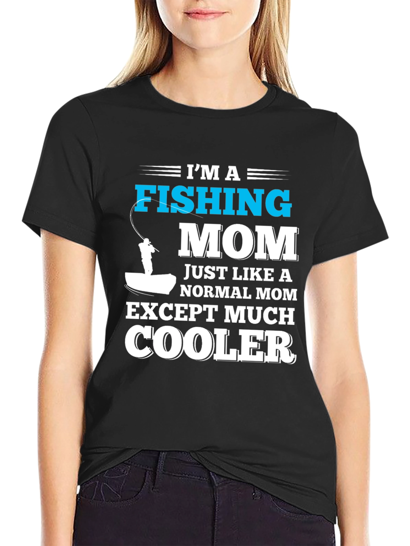 Fishing Mom T-Shirt - Cool Mom Edition