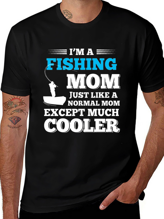 Fishing Mom T-Shirt - Cool Mom Edition