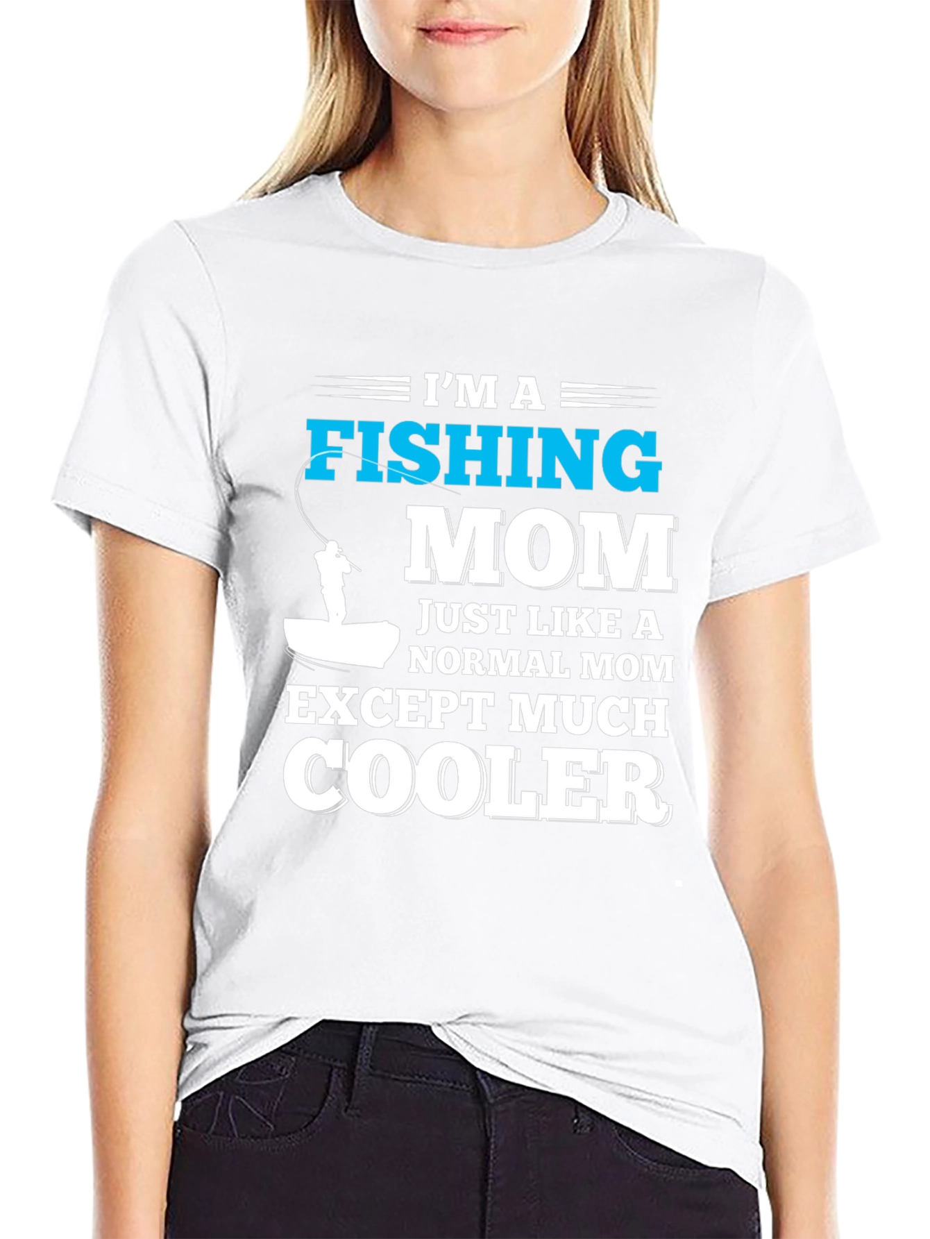 Fishing Mom T-Shirt - Cool Mom Edition