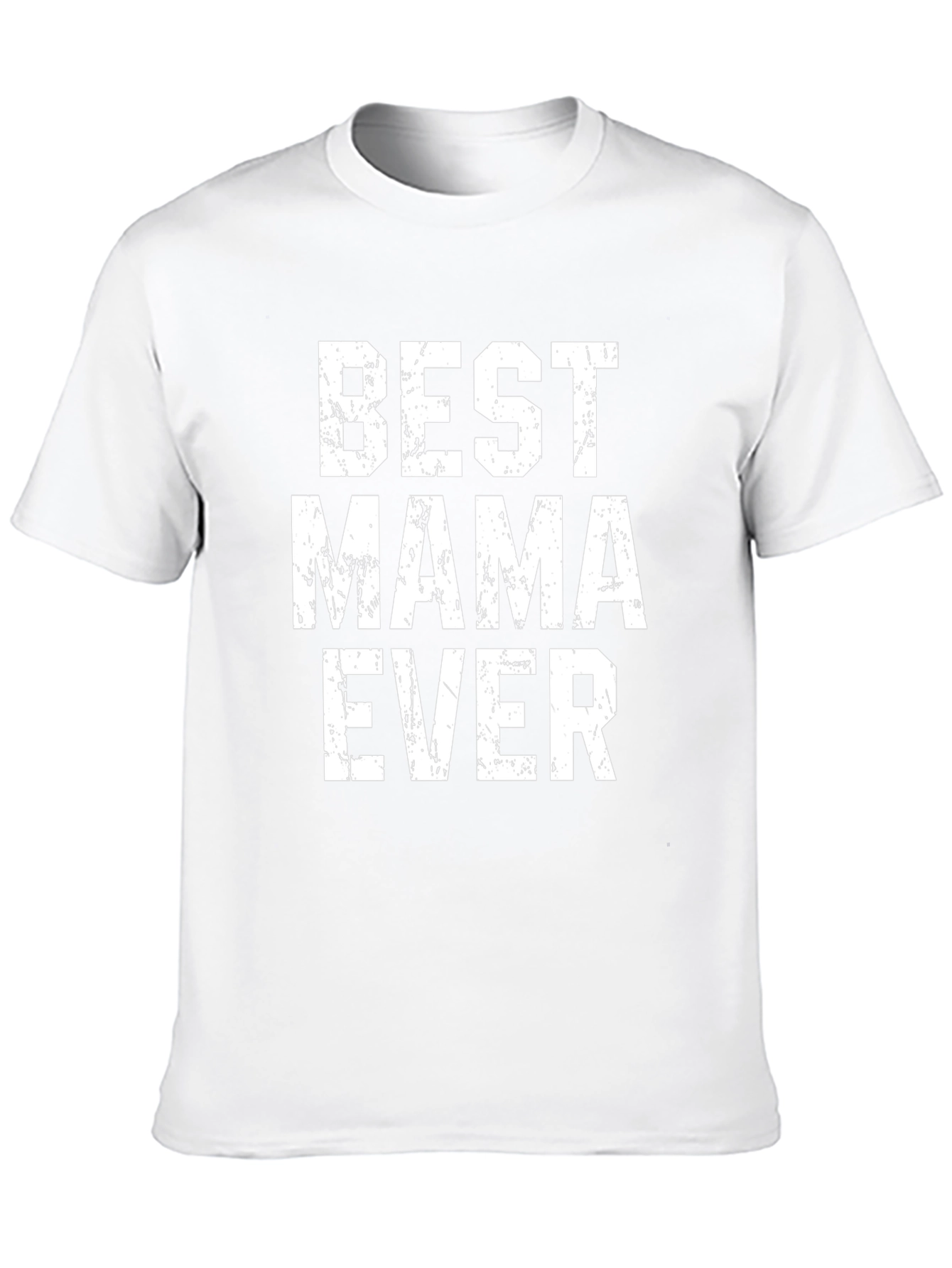 Best Mama Ever - Black T-Shirt