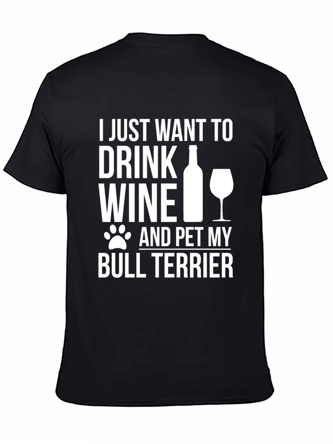 Wine and Bull Terrier T-Shirt