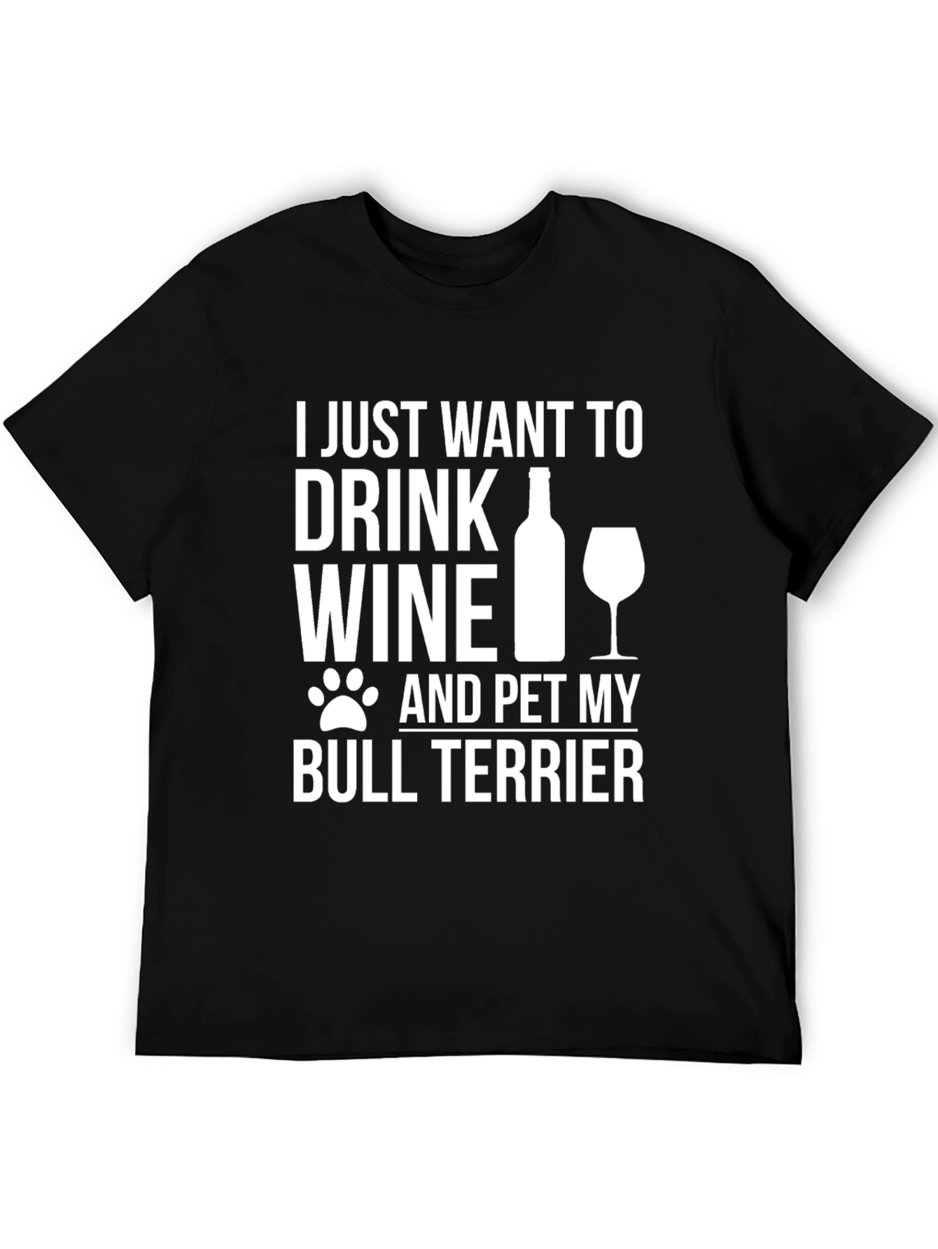 Wine and Bull Terrier T-Shirt