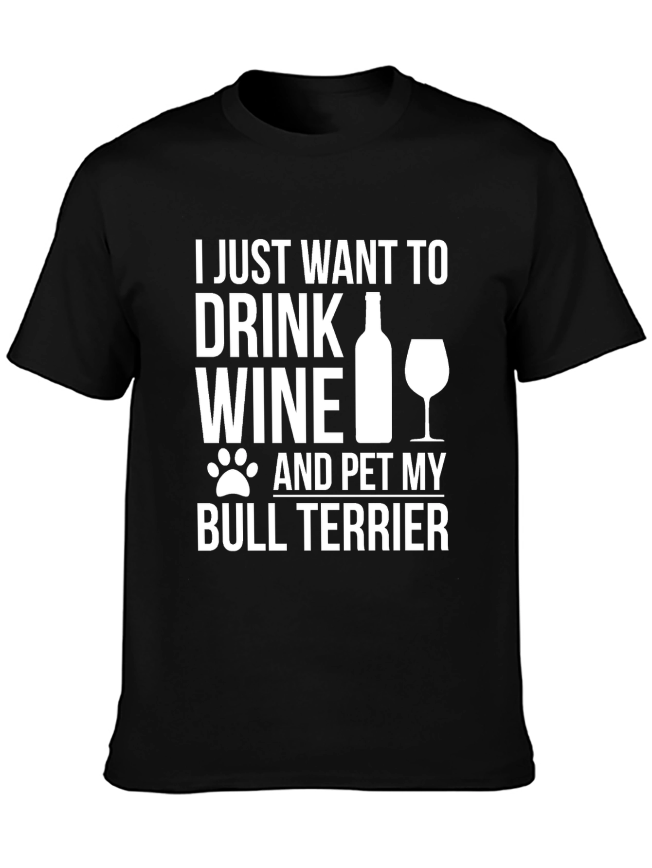 Wine and Bull Terrier T-Shirt