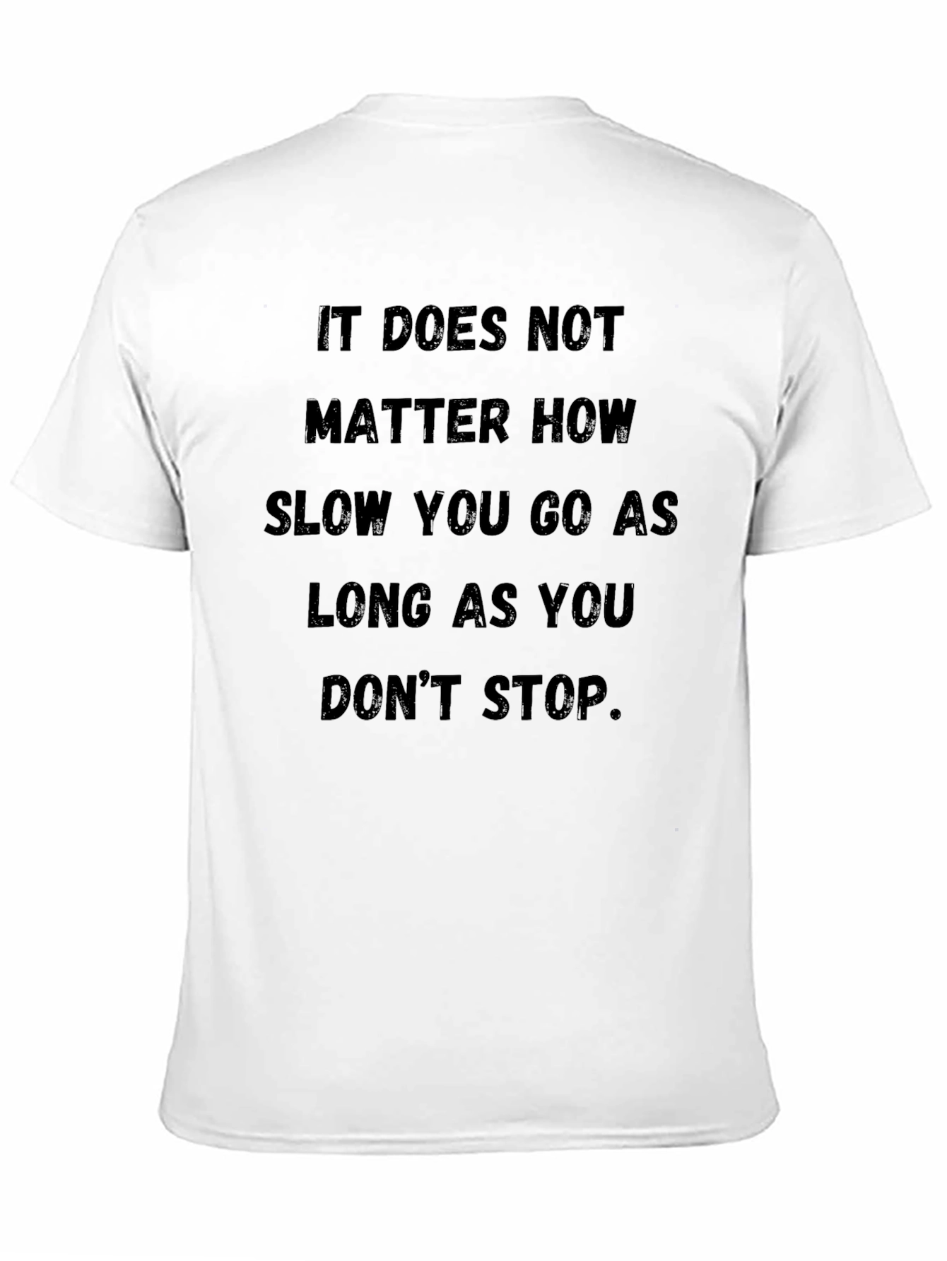 Inspirational Motivational Graphic T-Shirt