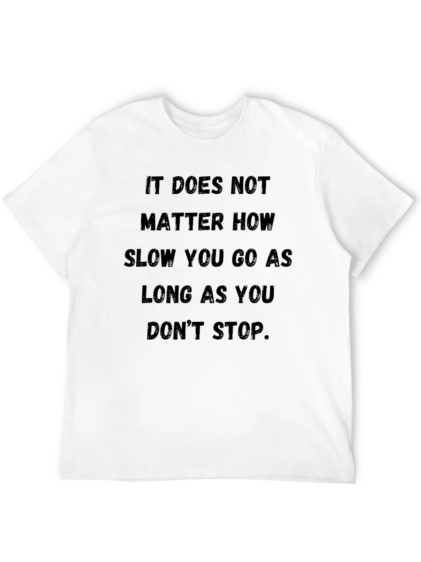 Inspirational Motivational Graphic T-Shirt