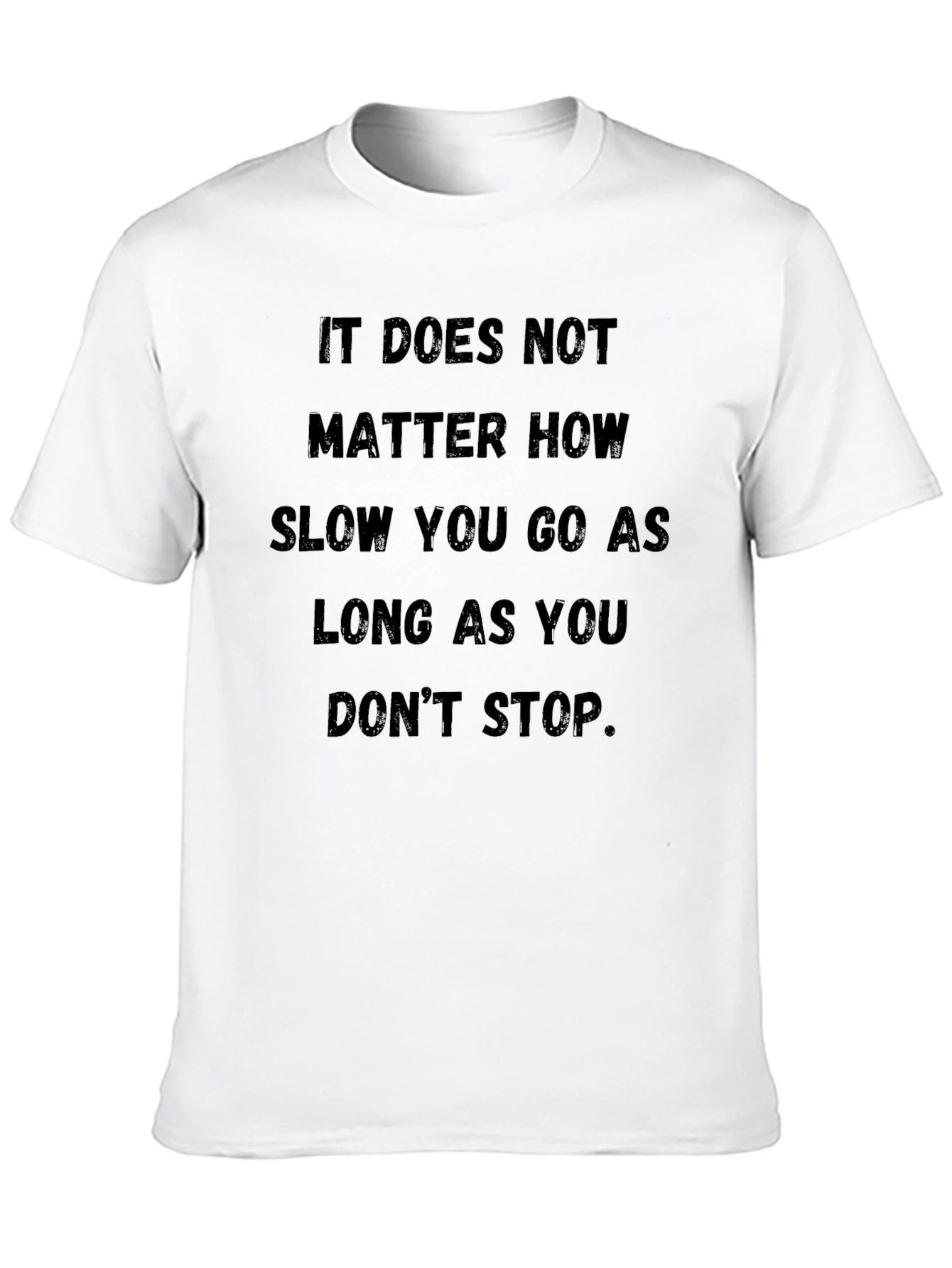Inspirational Motivational Graphic T-Shirt
