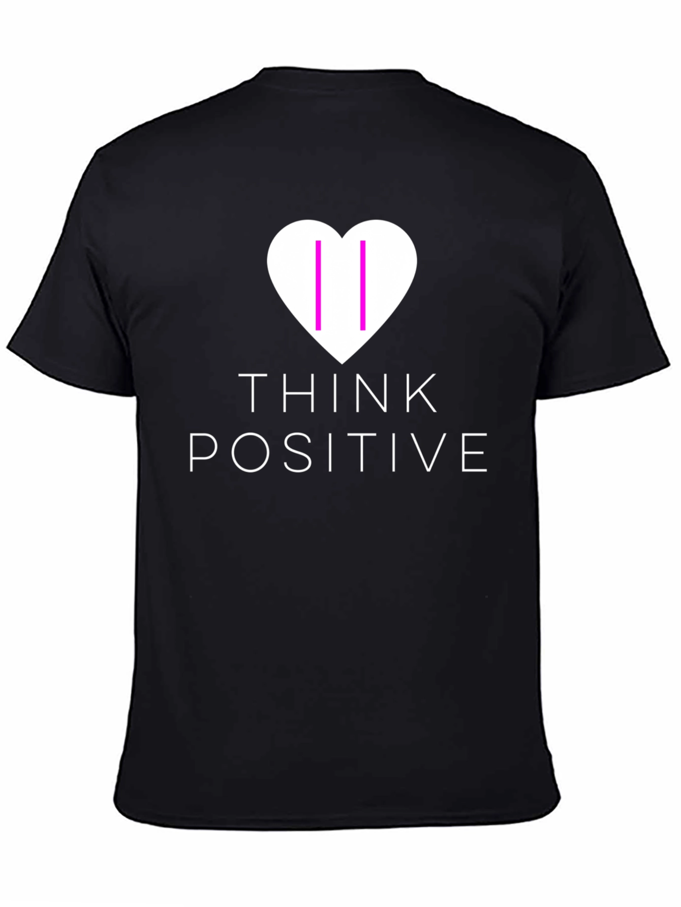 Think Positive Graphic T-Shirt