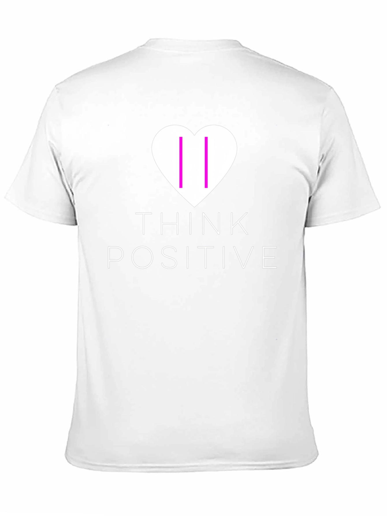 Think Positive Graphic T-Shirt