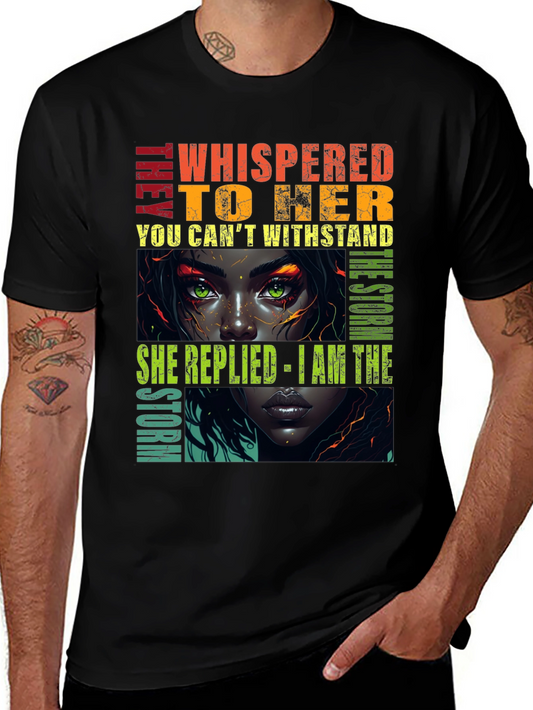 I Am The Storm Graphic Tee