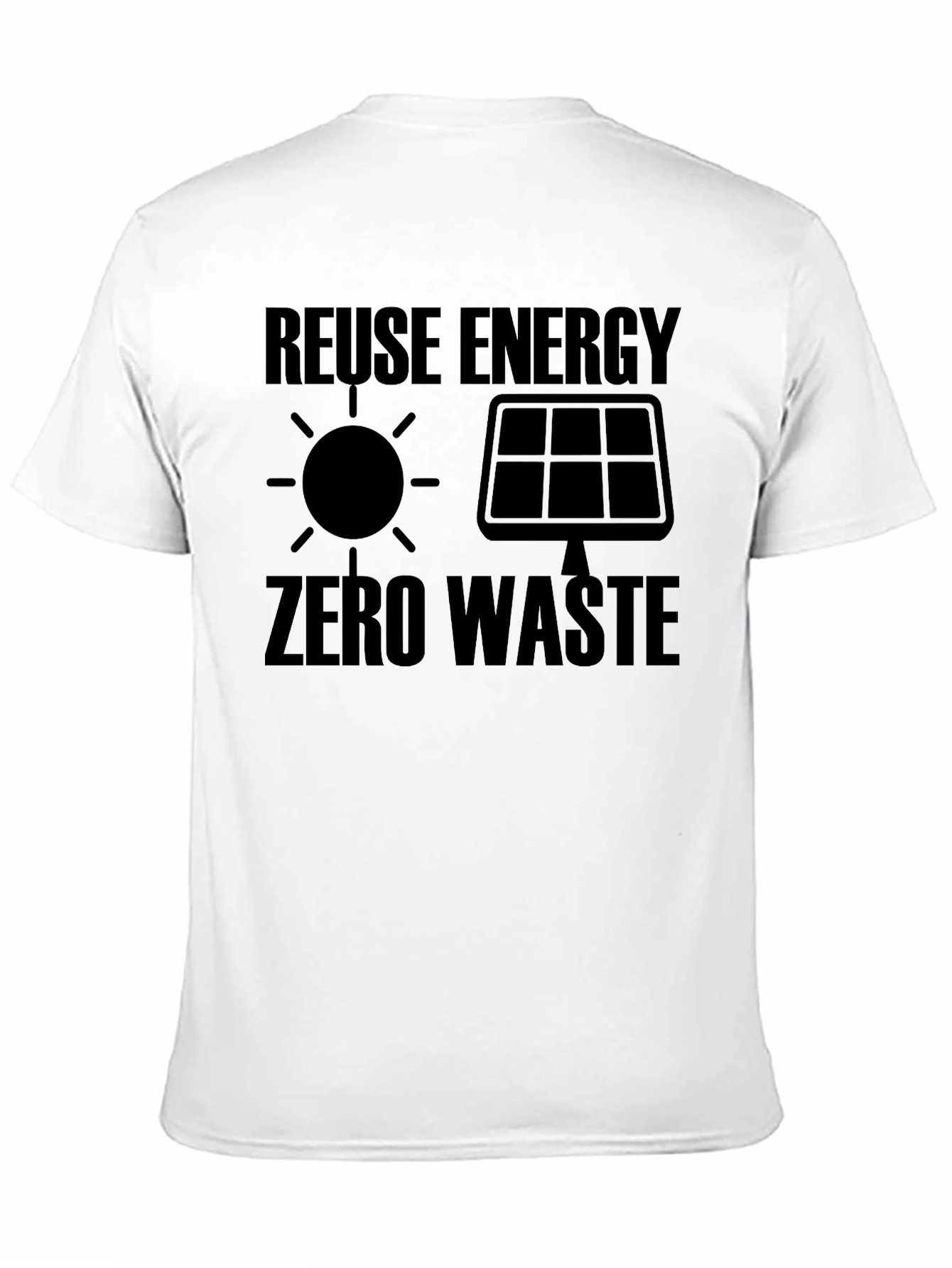 Eco-Friendly Reuse Energy Zero Waste Graphic Tee