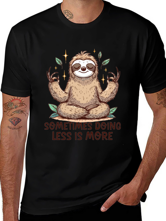 Meditating Sloth Tee - Sometimes Less is More