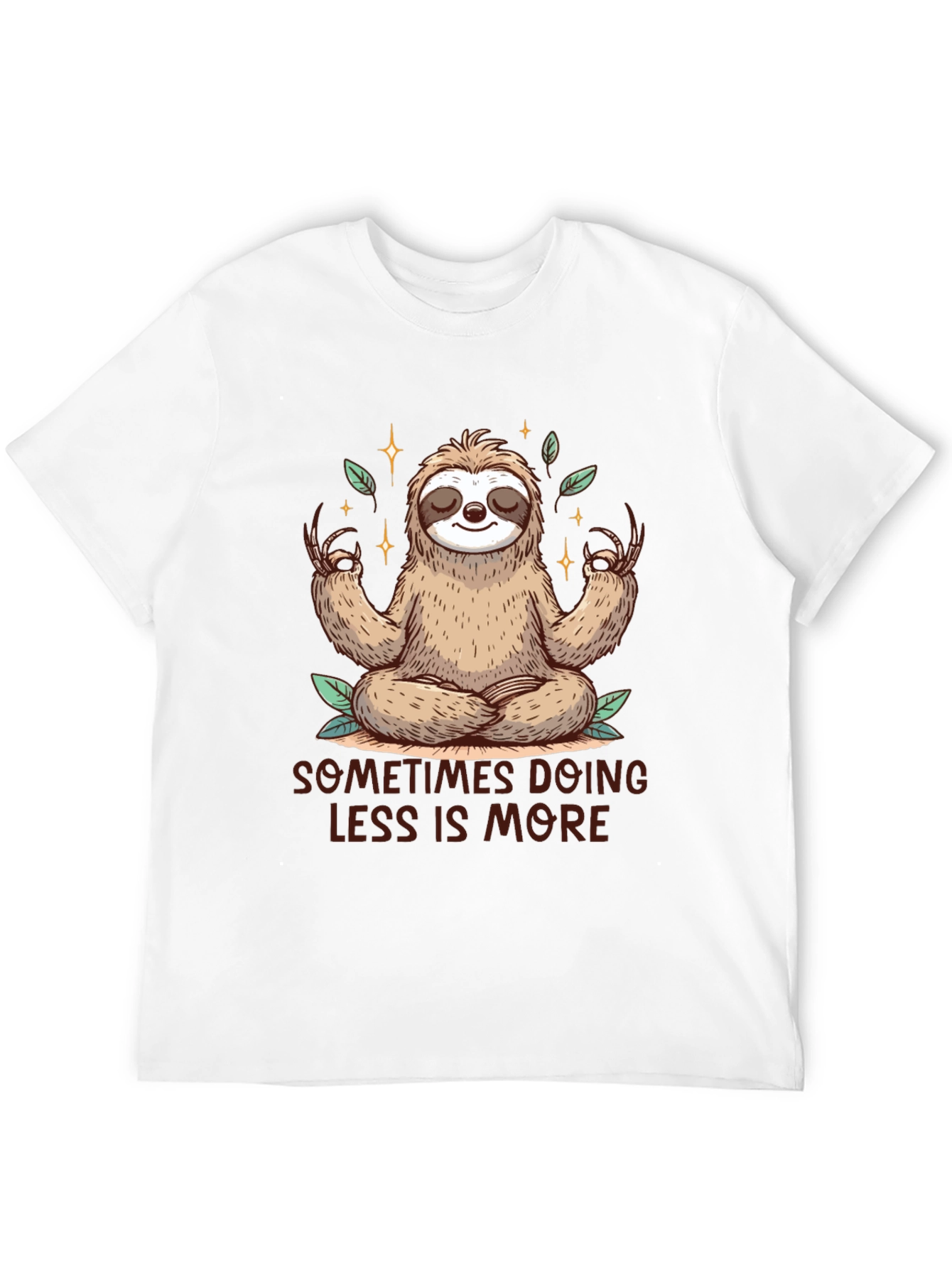 Meditating Sloth Tee - Sometimes Less is More
