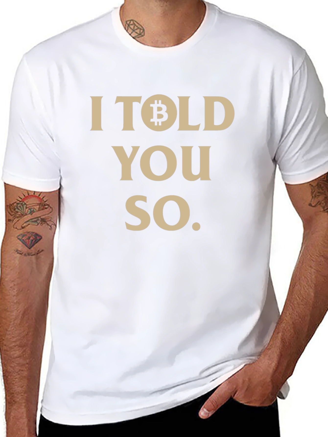 Bitcoin Cryptocurrency Graphic Tee - I Told You So