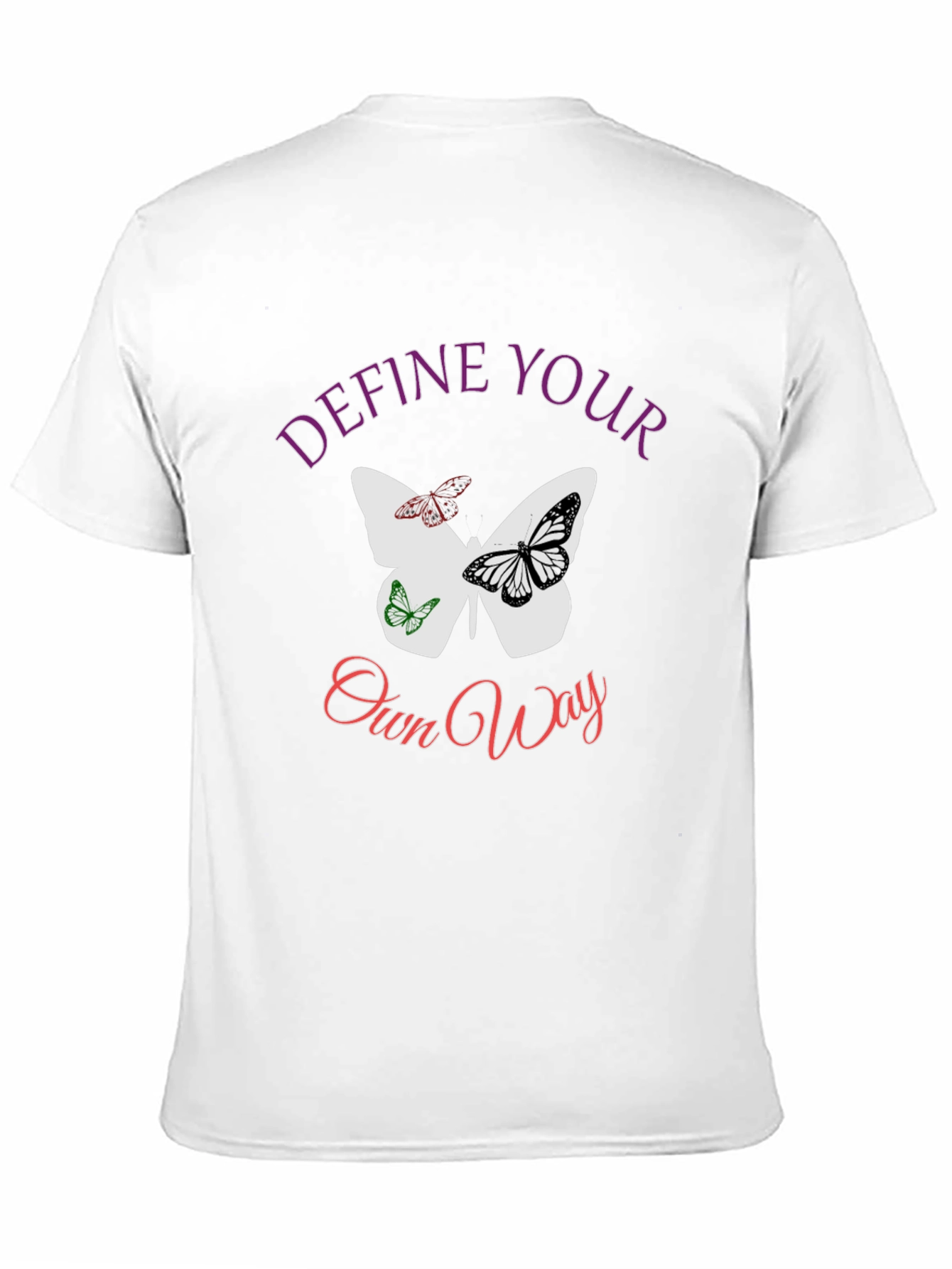 Define Your Own Way Butterfly T-Shirt