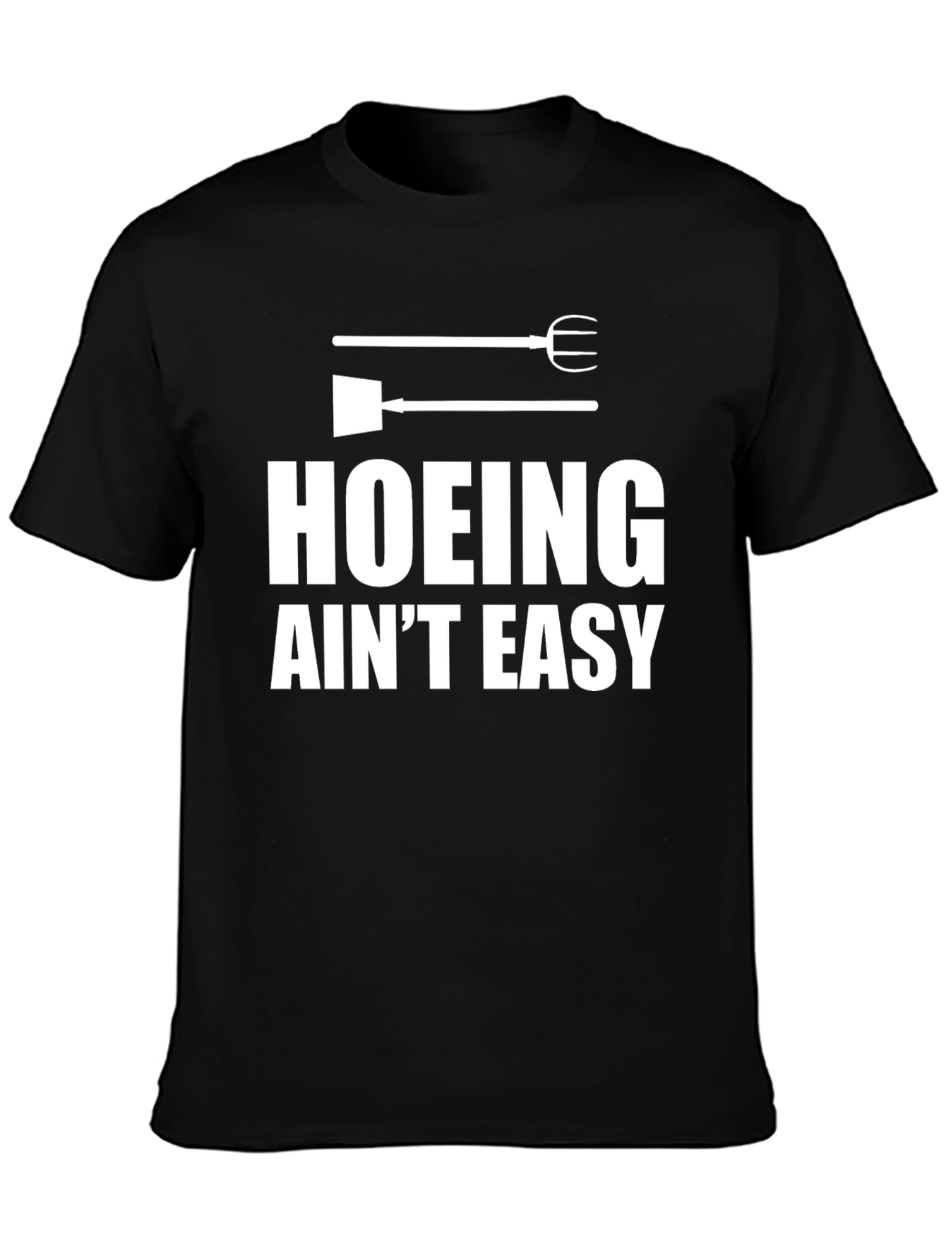 Hoeing Aint Easy Graphic Tee - Mens Black T-Shirt