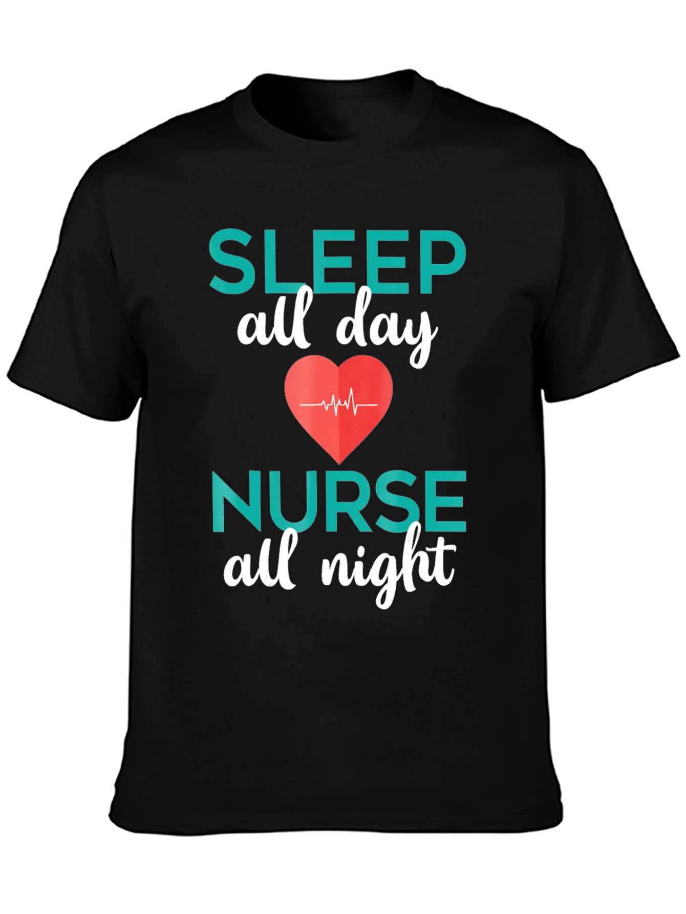 Nurse Sleep All Day Black T-Shirt